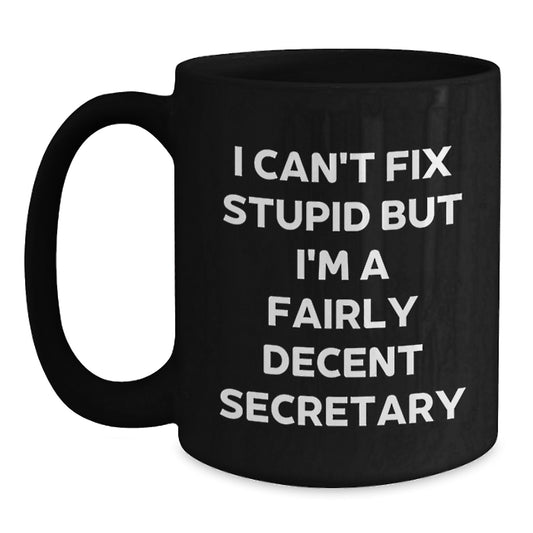 Funny Secretary Quote Graduation Gifts for Men from Coworkers - Black Coffee Mug - Main