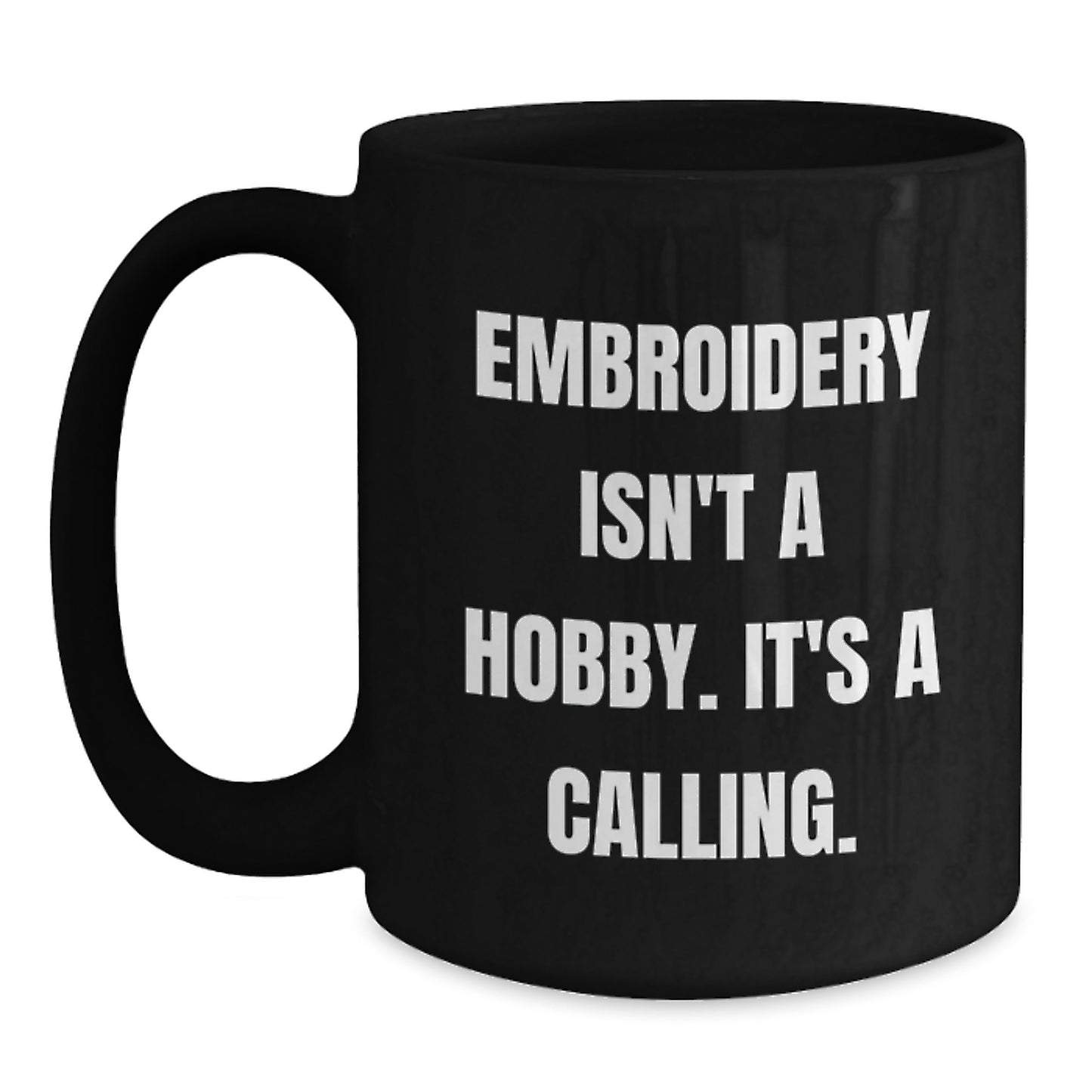 Embroidery Calling Gifts from Family Friends Coworkers for Men Women Graduation Unique Embroidery Gifts Black Coffee Mug - Main