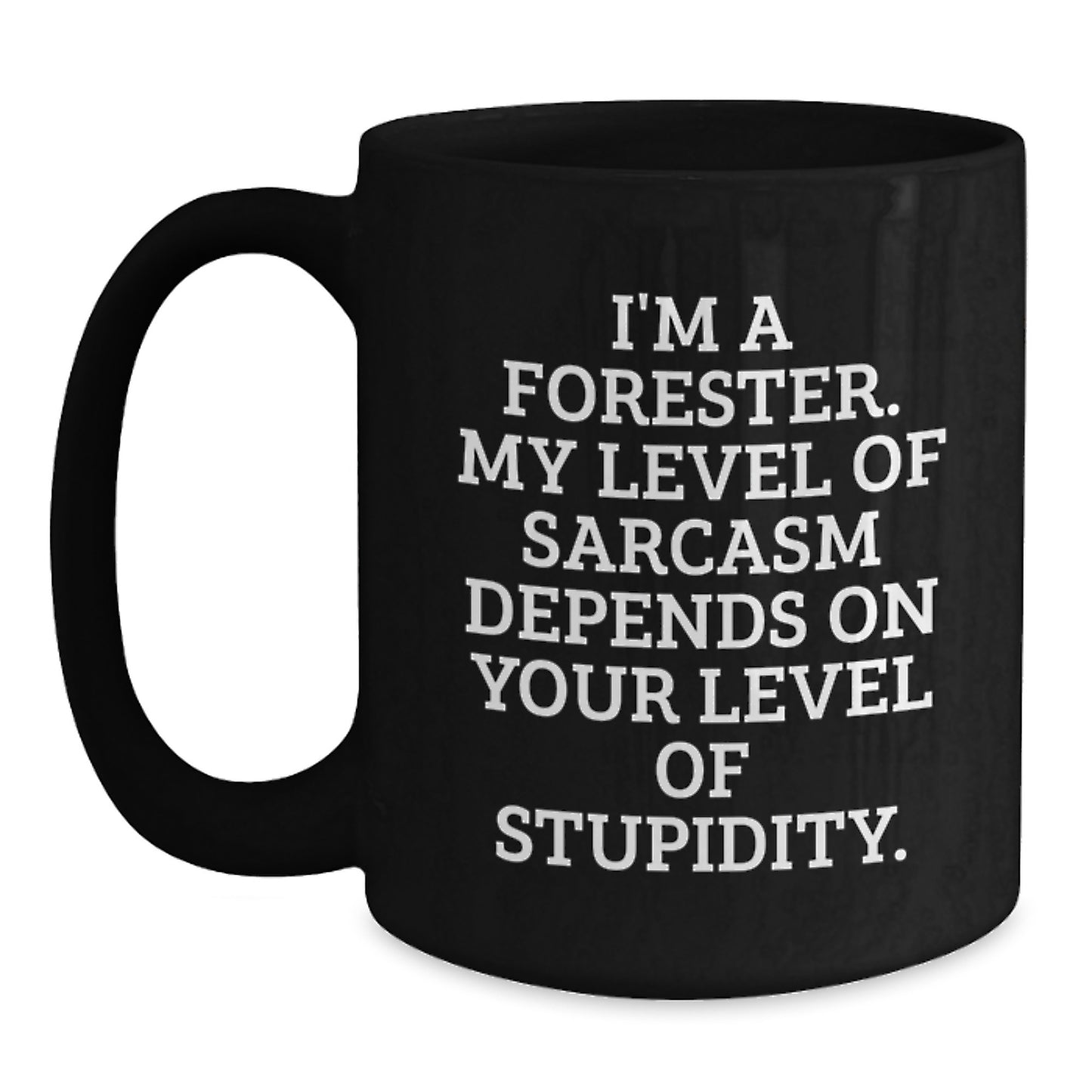 Funny Forester Gifts for Men Birthday Unique Black Coffee Mug - Main