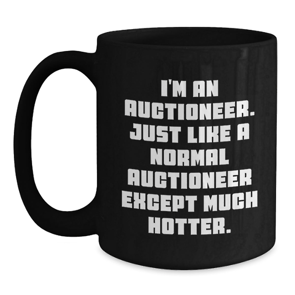 Funny Auctioneer Gifts for Birthday - Black Coffee Mug, Unique Auctioneer Present Ideas, Gifts from Men, Women, Friends, Family for Auctioneer - Main