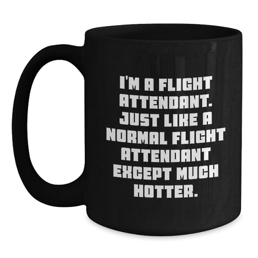 Funny Flight Attendant Gifts from Men, Unique Black Coffee Mugs for Flight Attendants, Father's Day Unique Gifts - Main