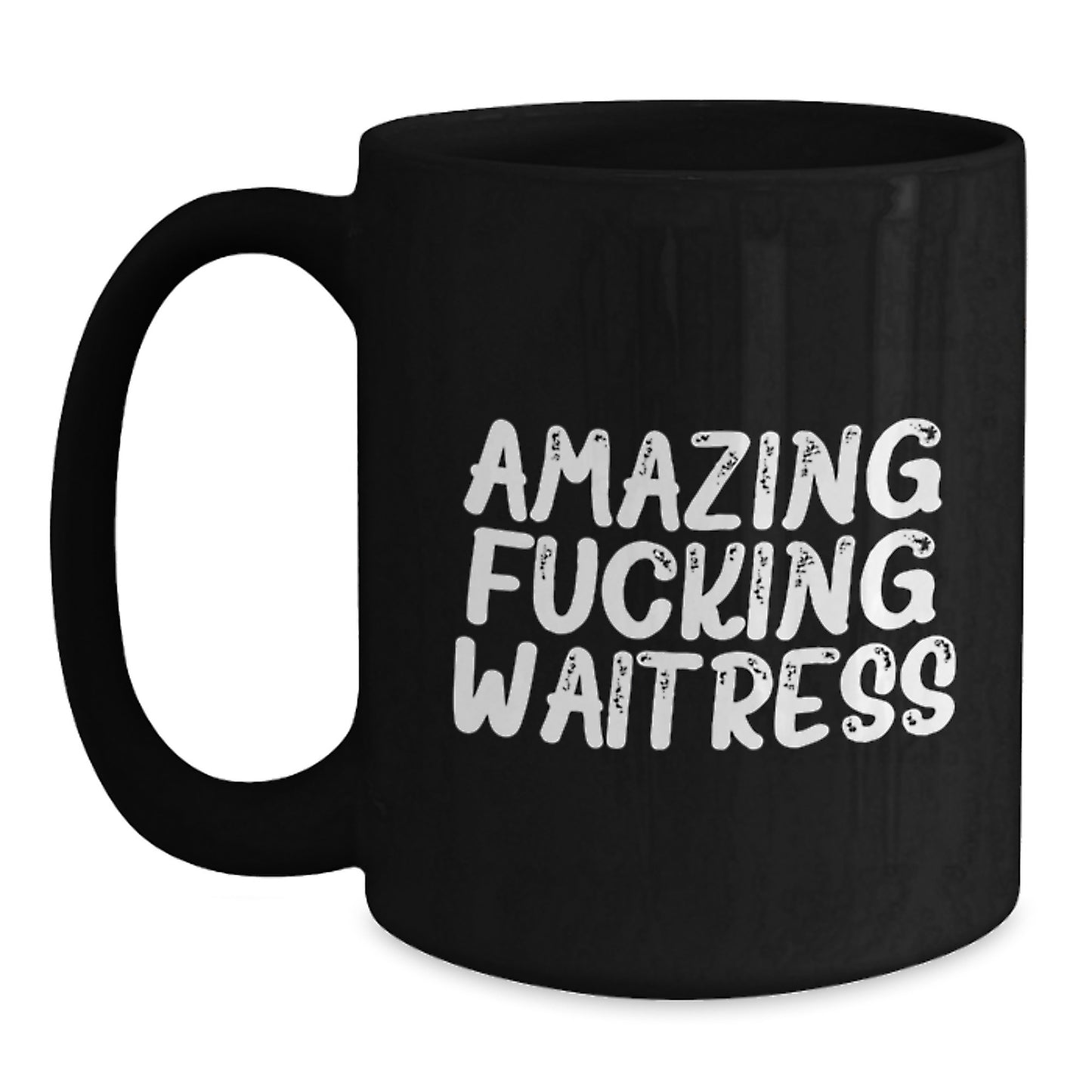 Funny Waitress Gifts for Women, Black Coffee Mug, 'Amazing F--king Waitress' Quote, Unique Christmas Unique Gifts from Friends - Main