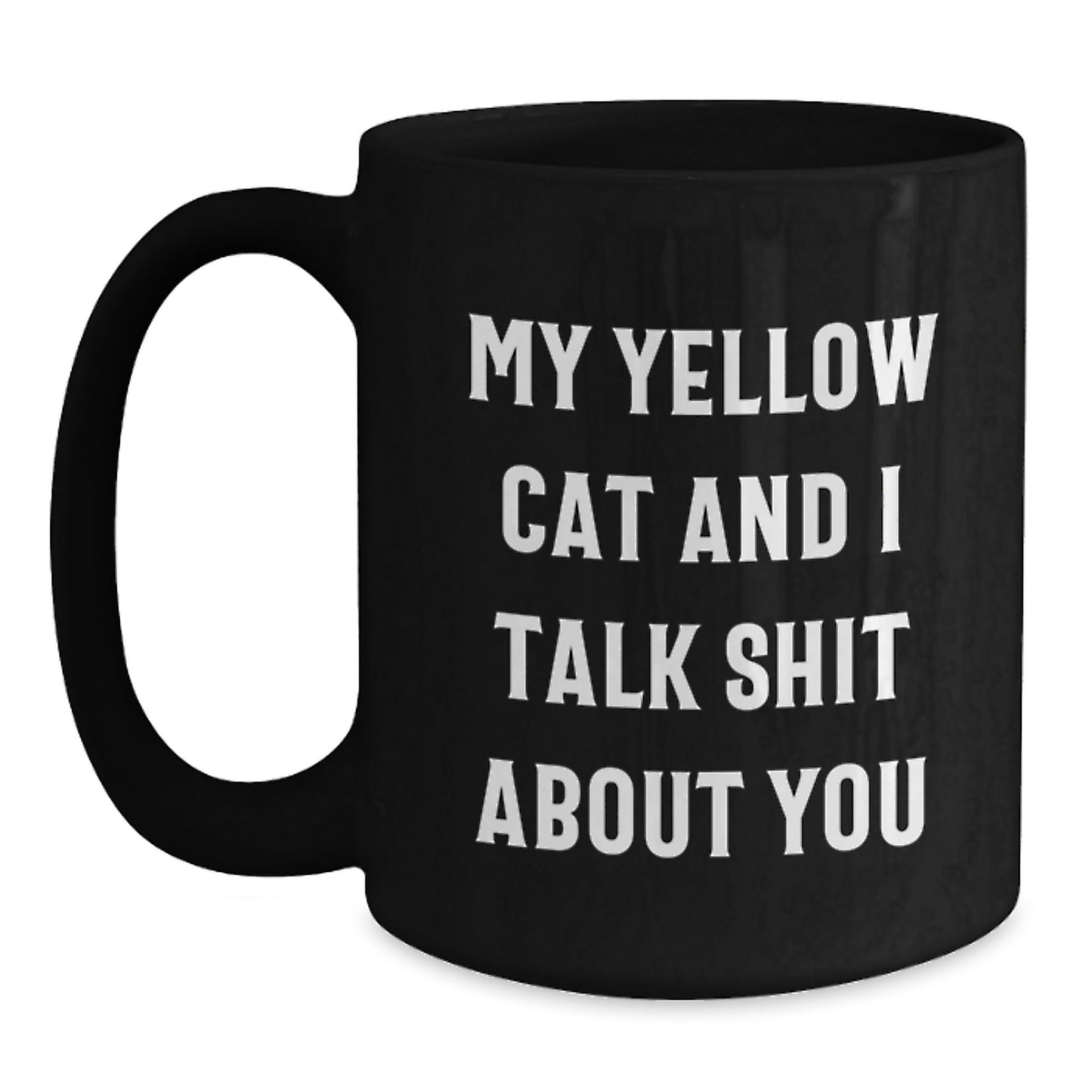 Funny Gifts from Friends to Yellow Cat Lovers, Black Coffee Mug for Graduation Unique Gifts - Main