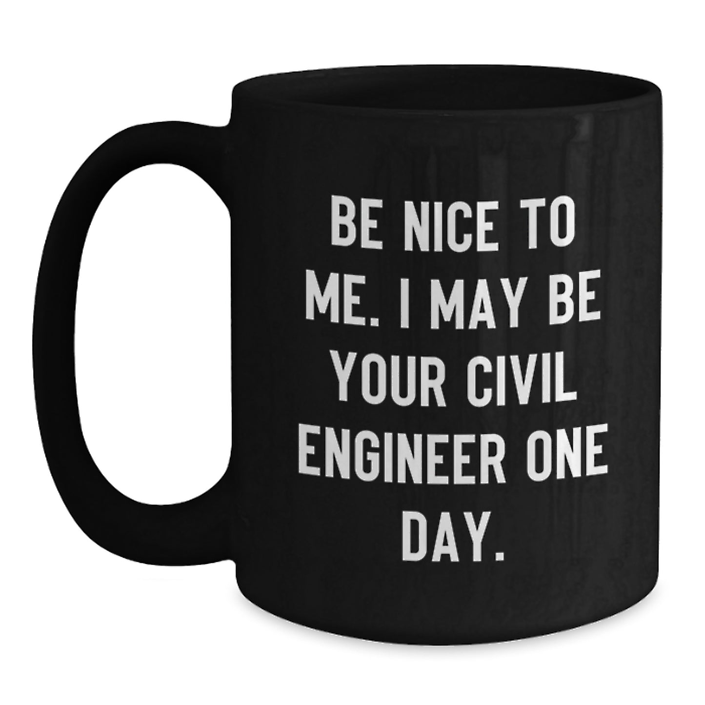 Funny Civil Engineer Gifts from Men for Civil Engineer Friends on Christmas - Main