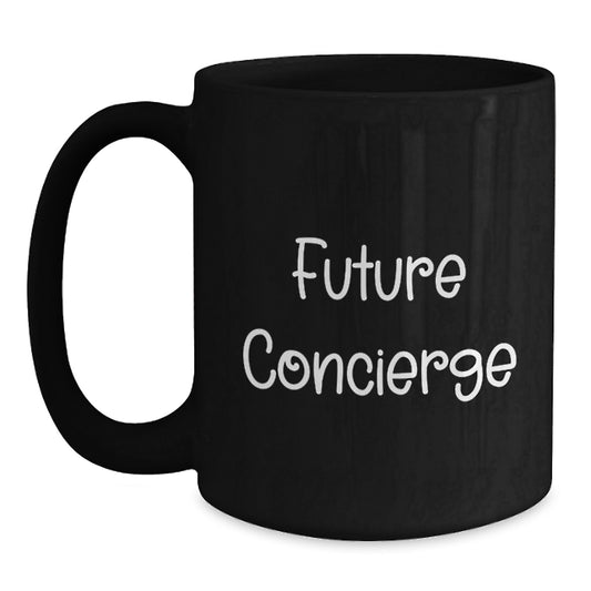 Funny Future Concierge Gifts from Friends and Family, Black Coffee Mug for Concierge Enthusiasts, Unique Christmas Unique Gifts for Men and Women - Main