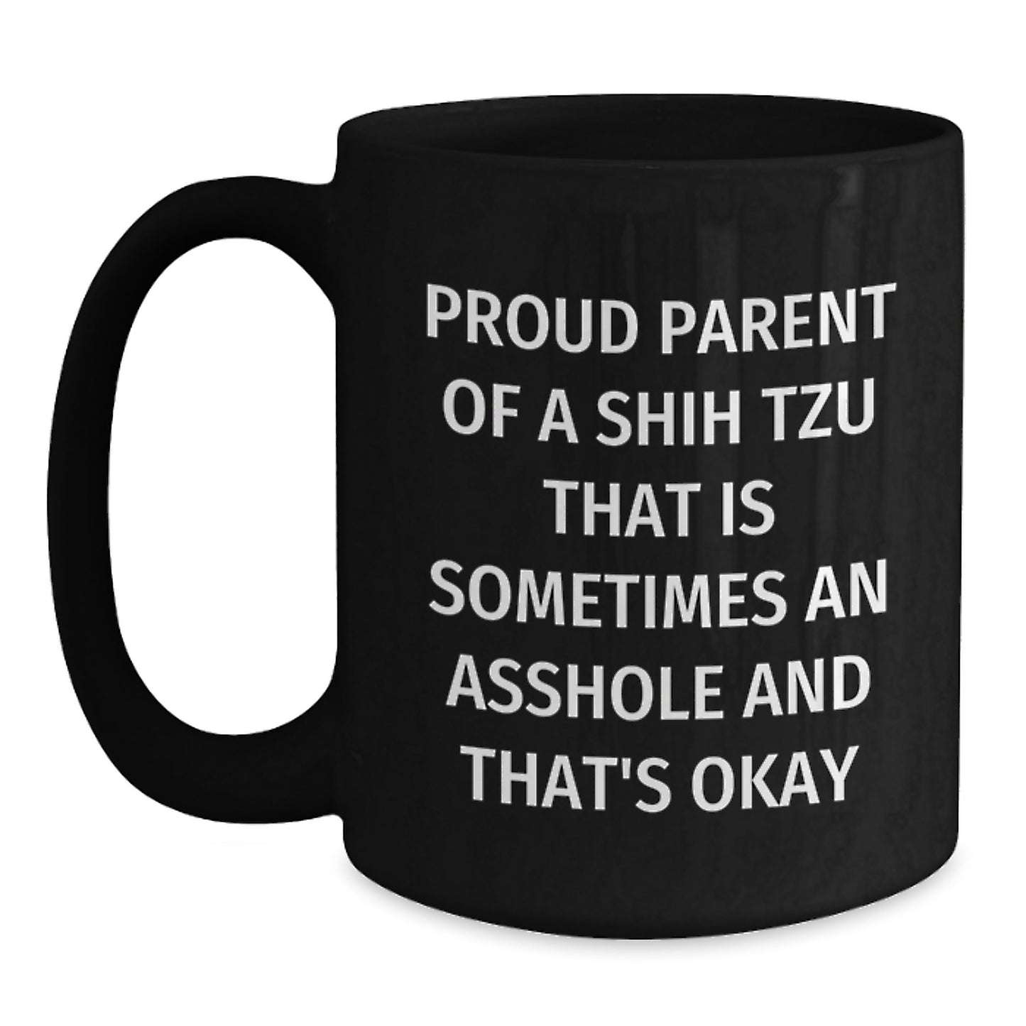 Shih Tzu Mom Keepsake Black Coffee Mug Birthday Gift for Him - Main