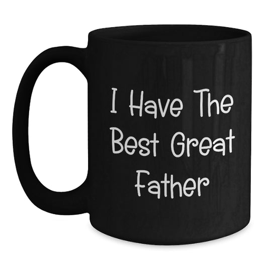 Funny Father Quotes Black Coffee Mug, Gifts from Family, Inspirational for Dad on Mother's Day, Great Coffee Mug for Him - Main