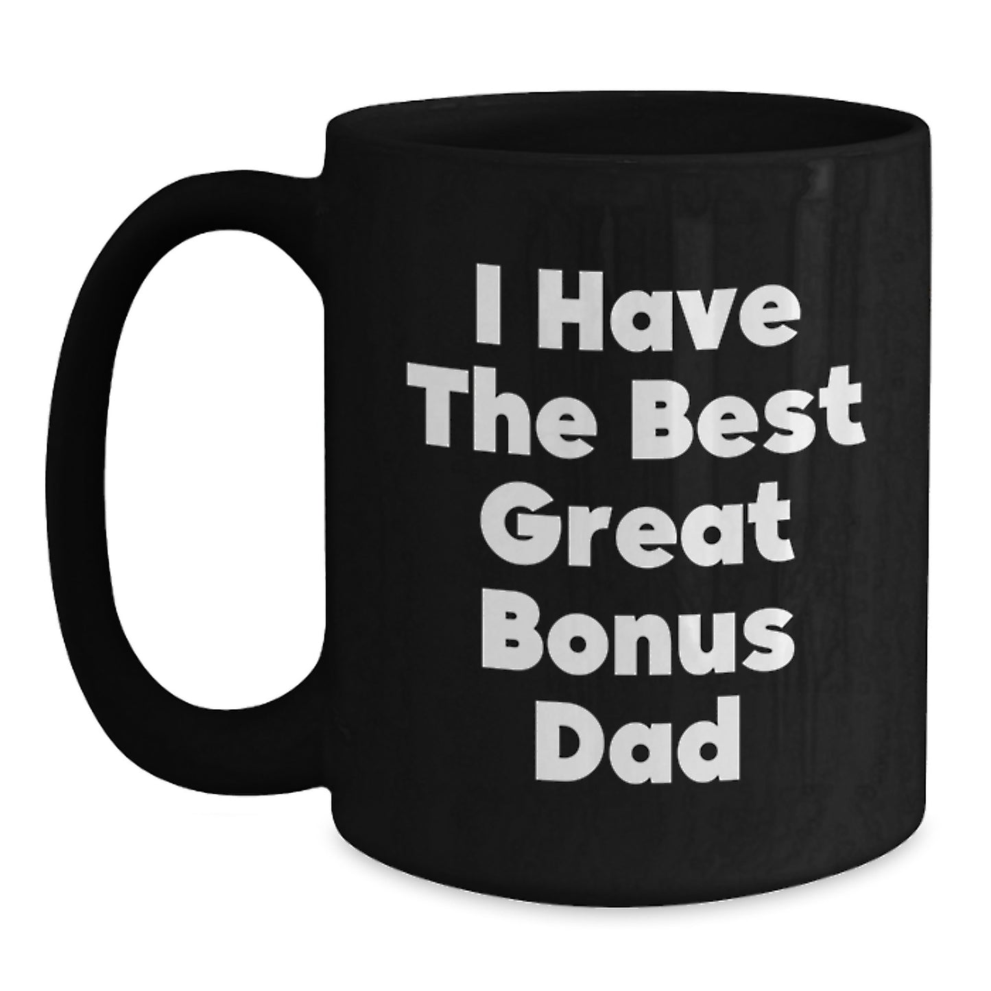 Funny Bonus Dad Black Coffee Mug Gifts from Men for Mother's Day Unique - Main