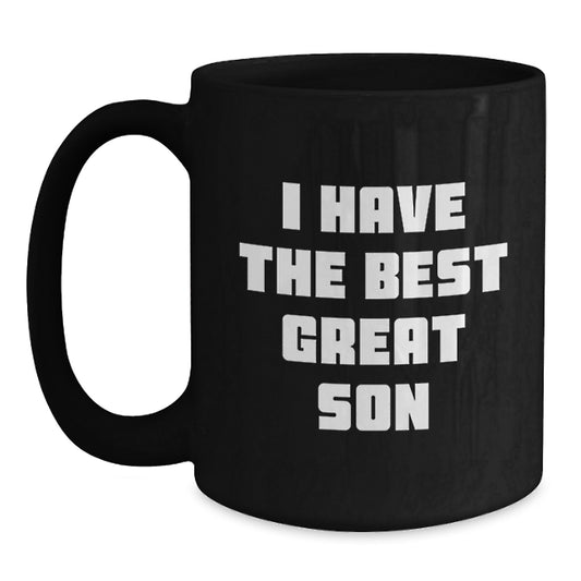 Funny Son Birthday Unique Gift Ideas - Great Son Black Coffee Mug, Unique Gifts from Mom, Dad, Family, Friends, Coworkers - Main