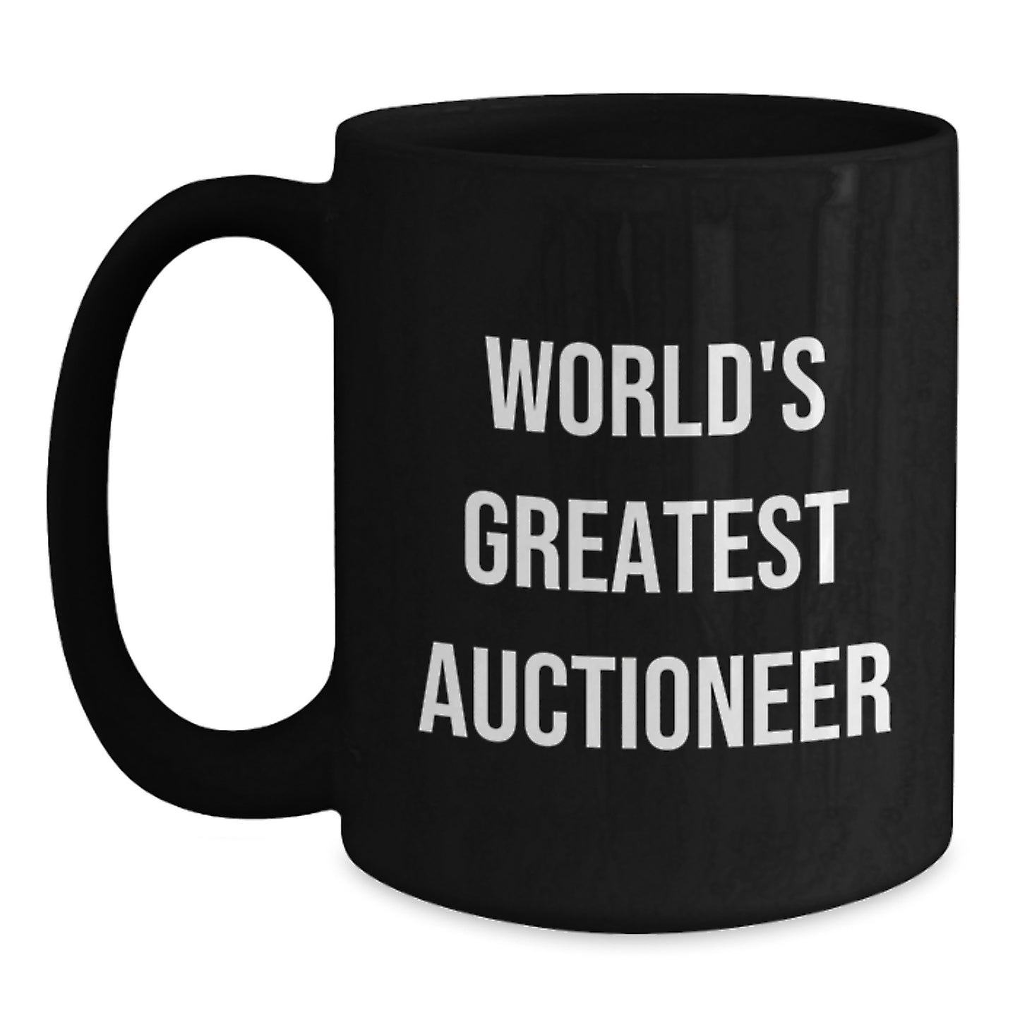 Funny World's Greatest Auctioneer Gifts for Men - Birthday Unique Mugs from Friends, Family to Auctioneer - Main