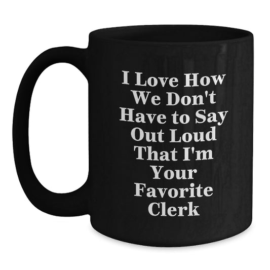 Funny Clerk Gifts from Friends for Men Women Coworkers Black Coffee Mugs Christmas Unique - Main