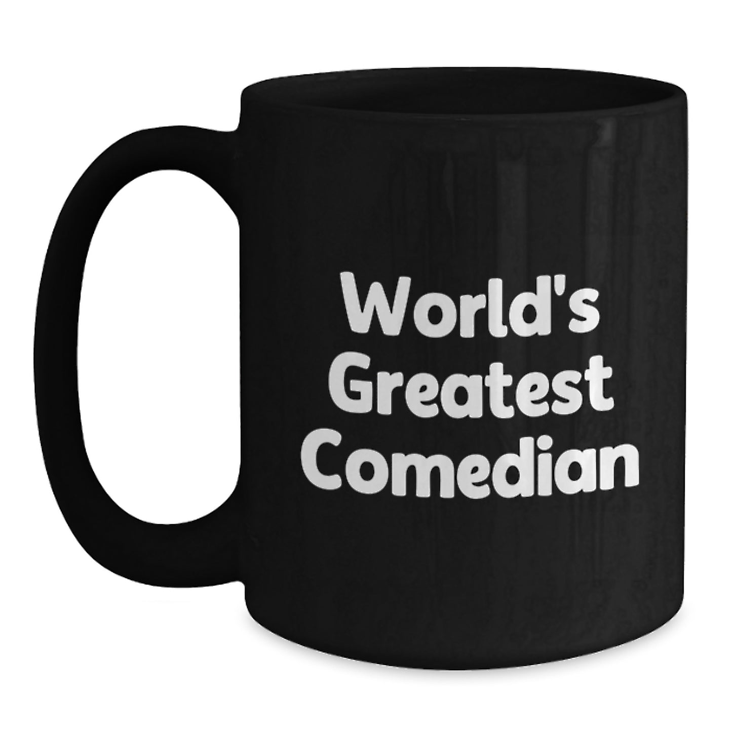Funny Comedian Gifts for Friends from Men - Comedian Black Coffee Mugs with Inspirational Quotes - Unique Graduation Gifts - Main