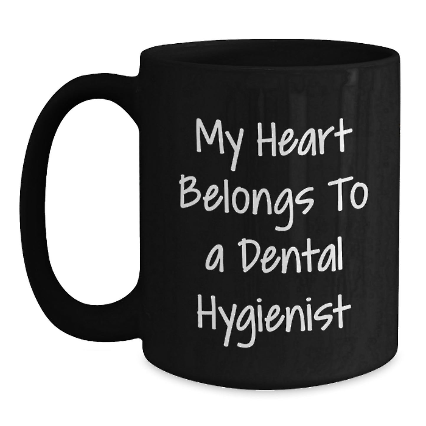 Funny Dental Hygienist Gifts from Men, Women or Friends, Inspirational Black Coffee Mug for Birthday Unique Presents - Main
