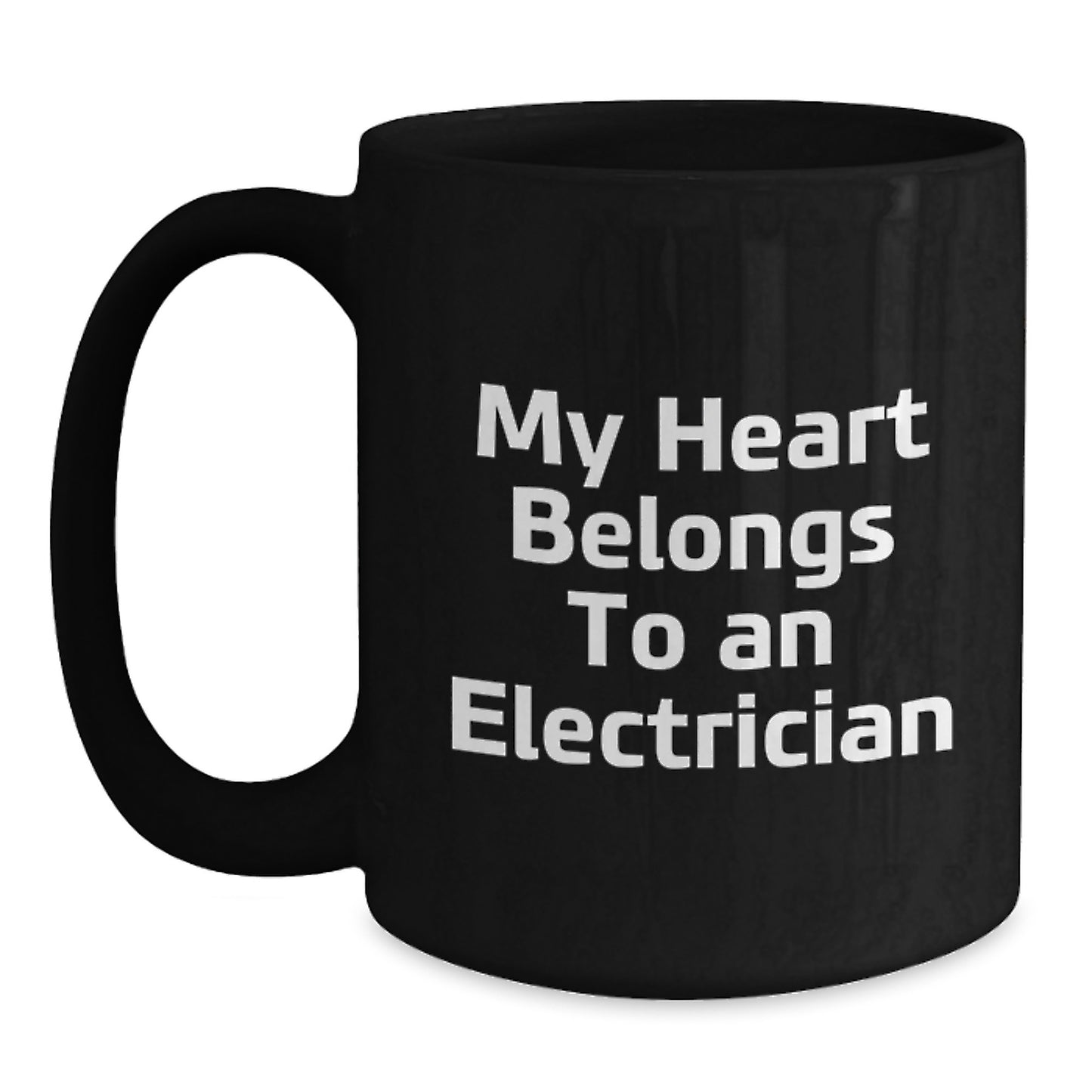 Funny Electrician Gifts for Men Black Coffee Mug - My Heart Belongs To An Electrician, Unique Graduation, Gifts from Friends, Family - Main