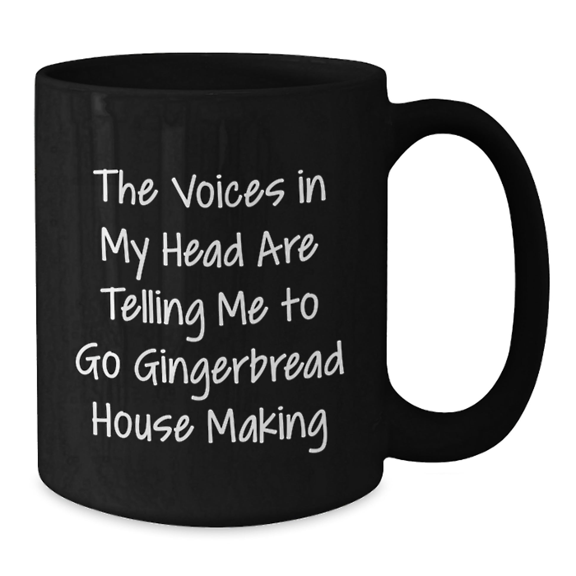 Funny Gingerbread House Making Gifts for Friends from Men, Women, Family, Coworkers - The Voices In My Head Are Telling Me To Go Gingerbread House Making Black Coffee Mug - Unique Graduation Gifts - Additional