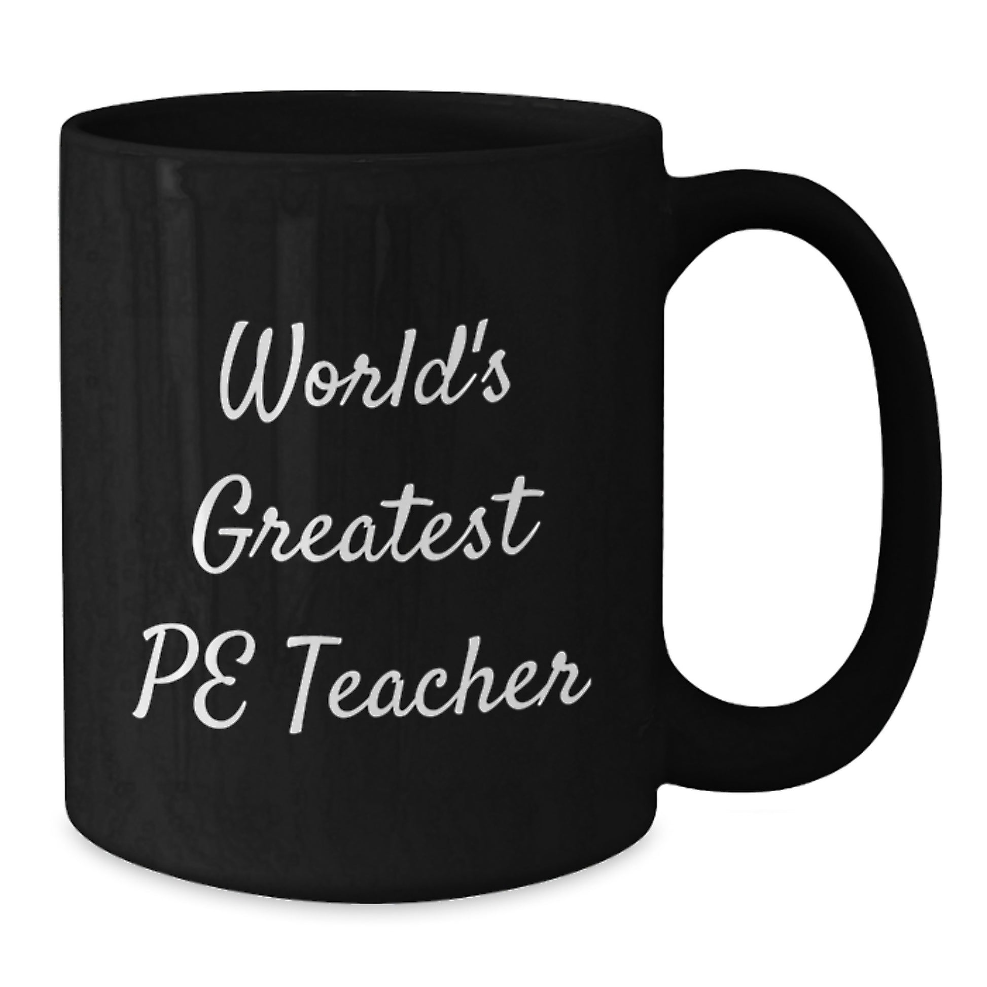 Funny PE Teacher Gifts from Friends for Men Birthday Unique Mugs with 'World's Greatest' Quote, Black Ceramic Coffee Mug, 11oz/15oz - Microwave Dishwasher Safe - Additional