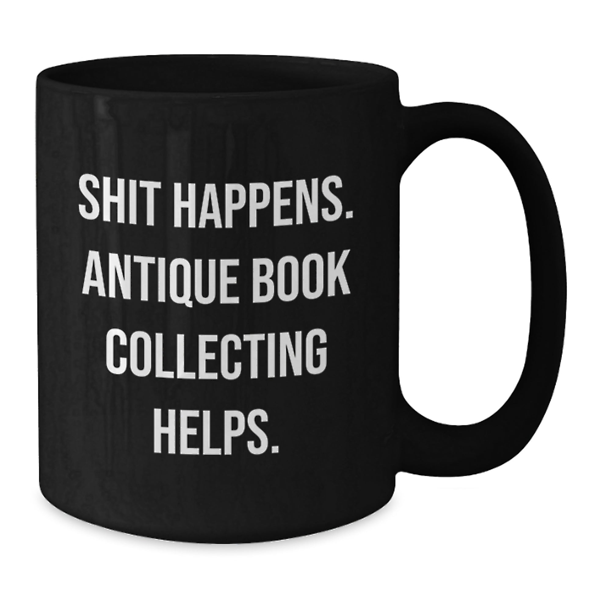 Antique Book Collecting Humor Funny Mugs for Birthday Unique Gifts from Friends to Family Members - Additional