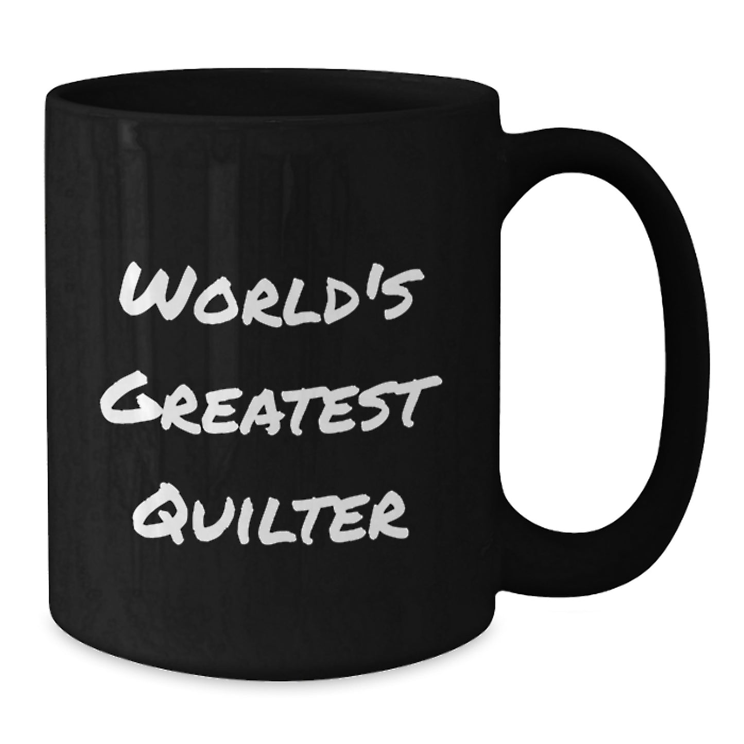 Quilter Gifts from Family, Funny World's Greatest Quilter Black Coffee Mug for Dad - Additional