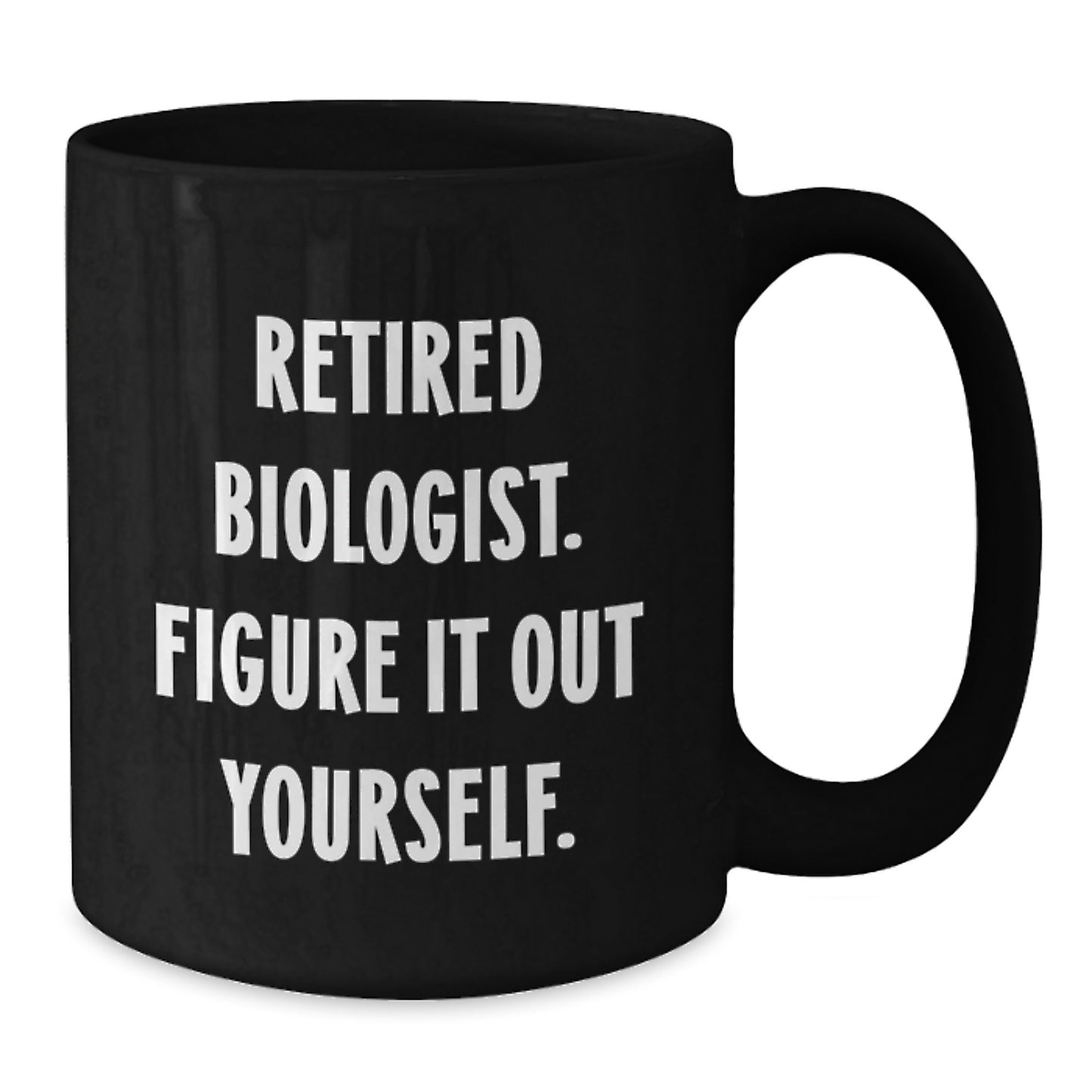 Funny Quote Mugs for Biologists Gifts from Friends to Family at Christmas - Additional