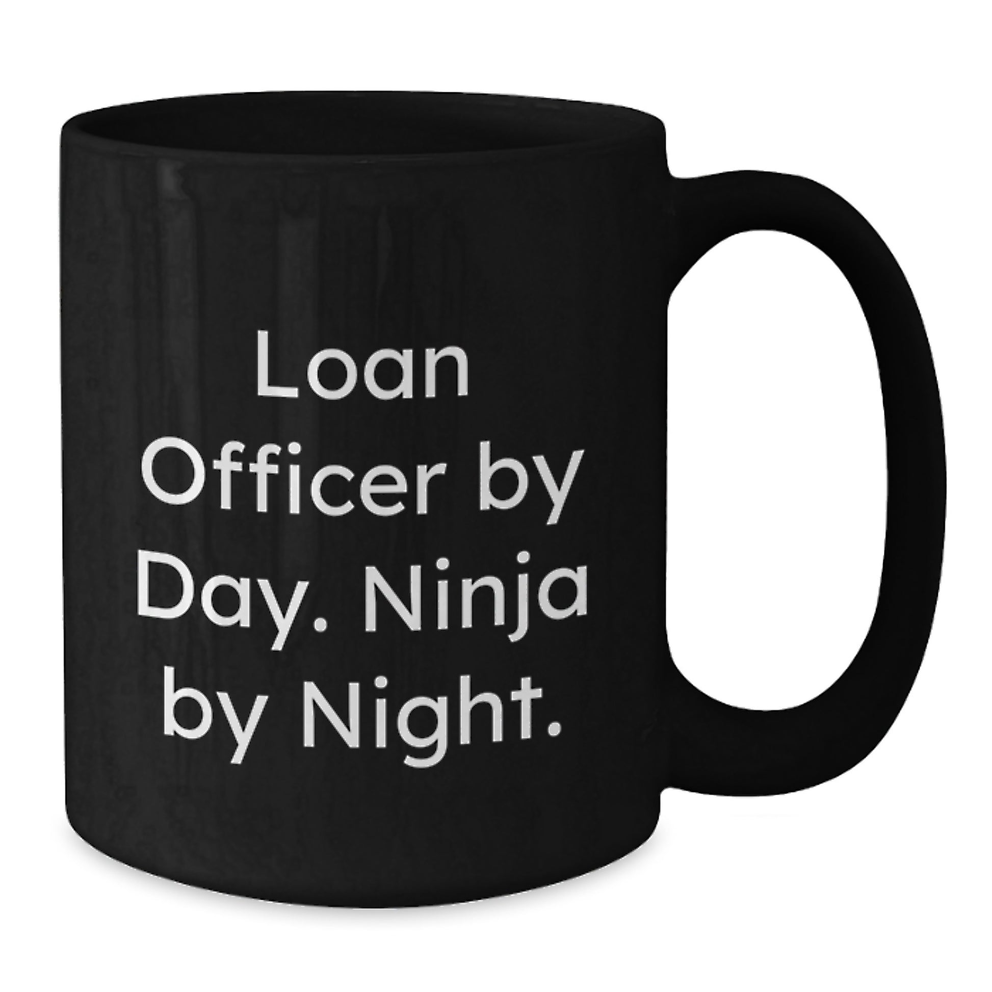 Funny Loan Officer Gifts from Men to Friends and Coworkers - Black Ceramic Coffee Mugs - Loan Officer By Day Ninja By Night Christmas Unique Gifts - Additional
