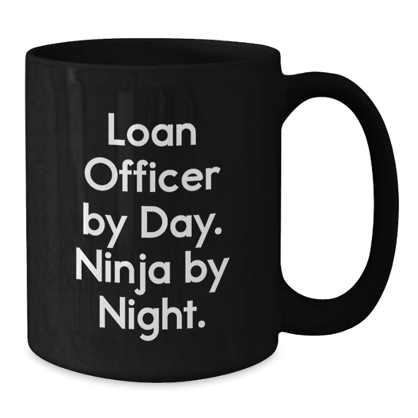 Funny Loan Officer Gifts from Friends, Christmas Unique Ideas for Loan Officer by Day, Ninja by Night Black Coffee Mug - Additional