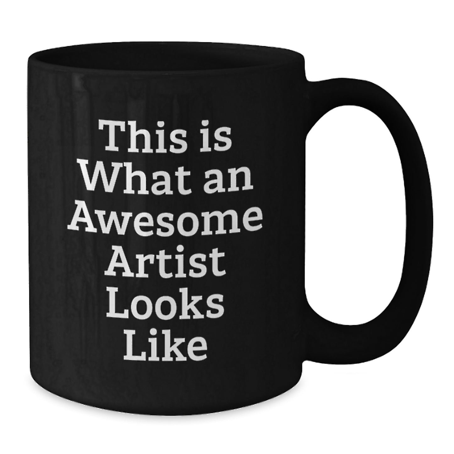 Funny Artist Gifts for Friends, Cute Inspirational Quotes on Black Coffee Mug for Men, Women, Coworkers - Additional