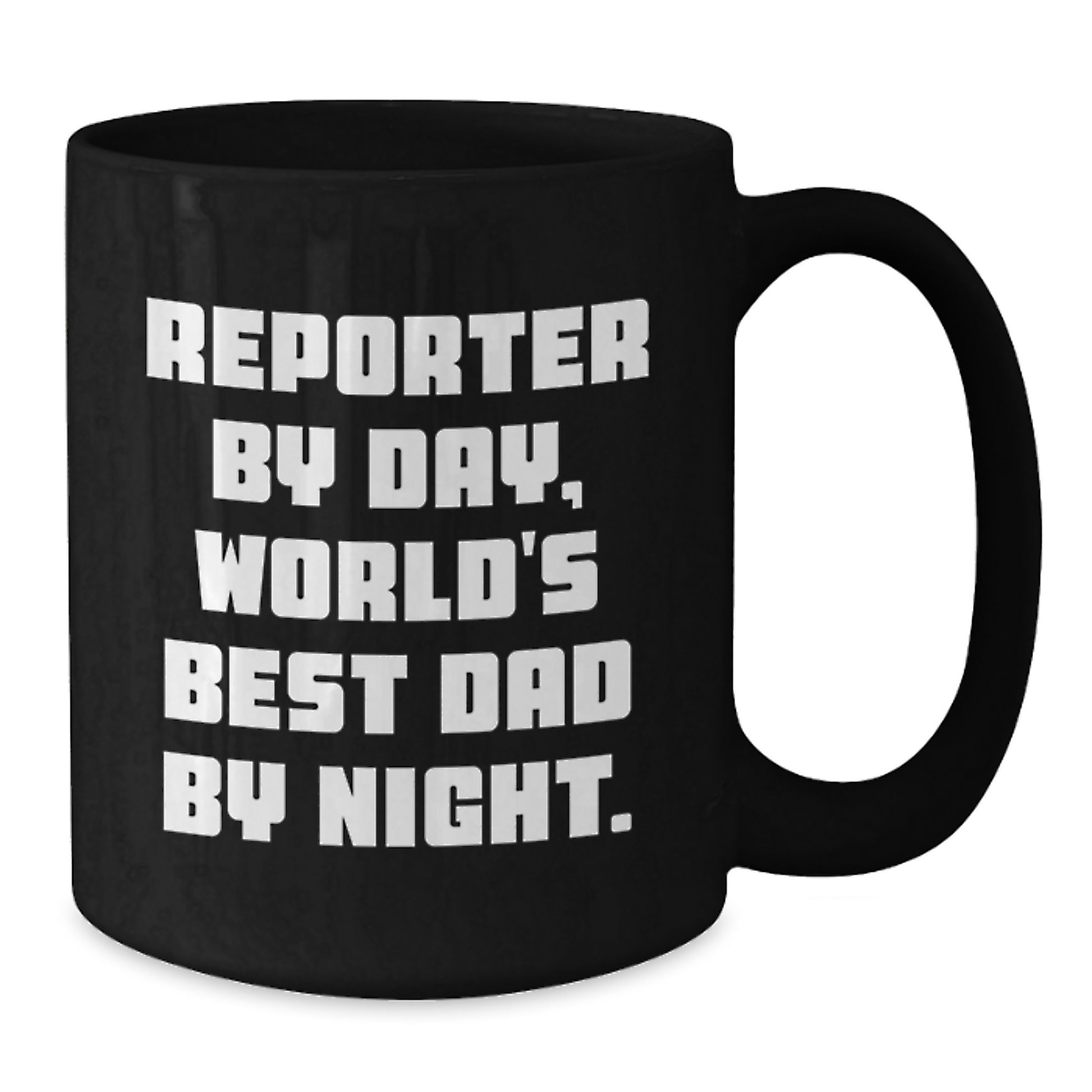 Funny Reporter Gifts for Men, Black Coffee Mug, 'Reporter By Day, World's Best Dad By Night.', Christmas Unique Gifts from Men to Friends - Additional