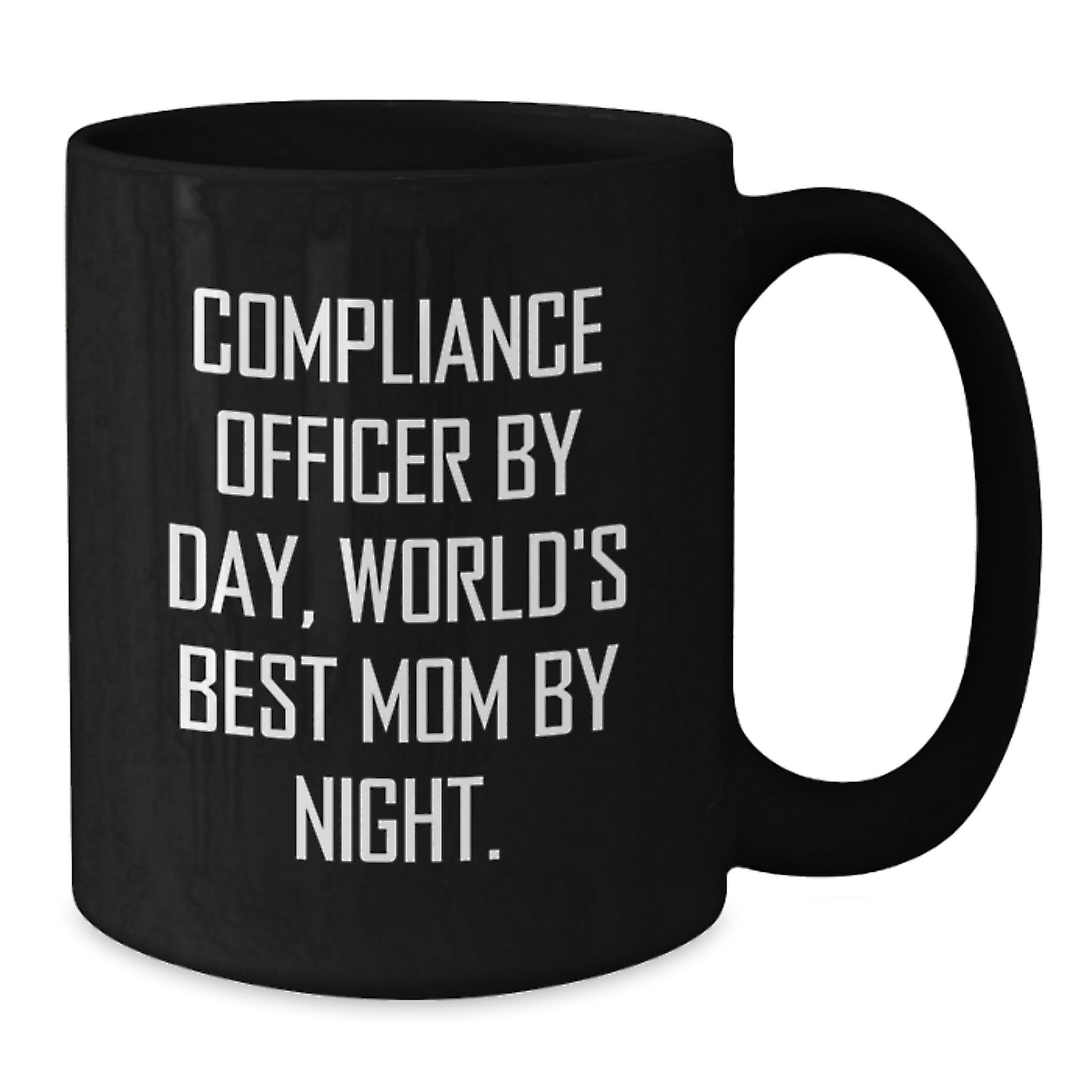 Compliance Officer Gifts from Men, Funny 'Compliance Officer By Day, World's Best Mom By Night.' Black Coffee Mug for Birthday - Additional