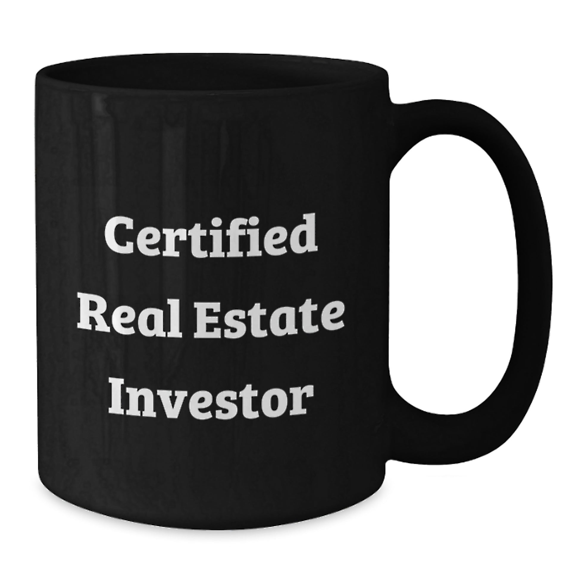 Funny Gifts from Friends to Real Estate Investors - Real Estate Investor Birthday Mugs, Black 11oz or 15oz Microwave Safe, Inspirational Quote - Additional