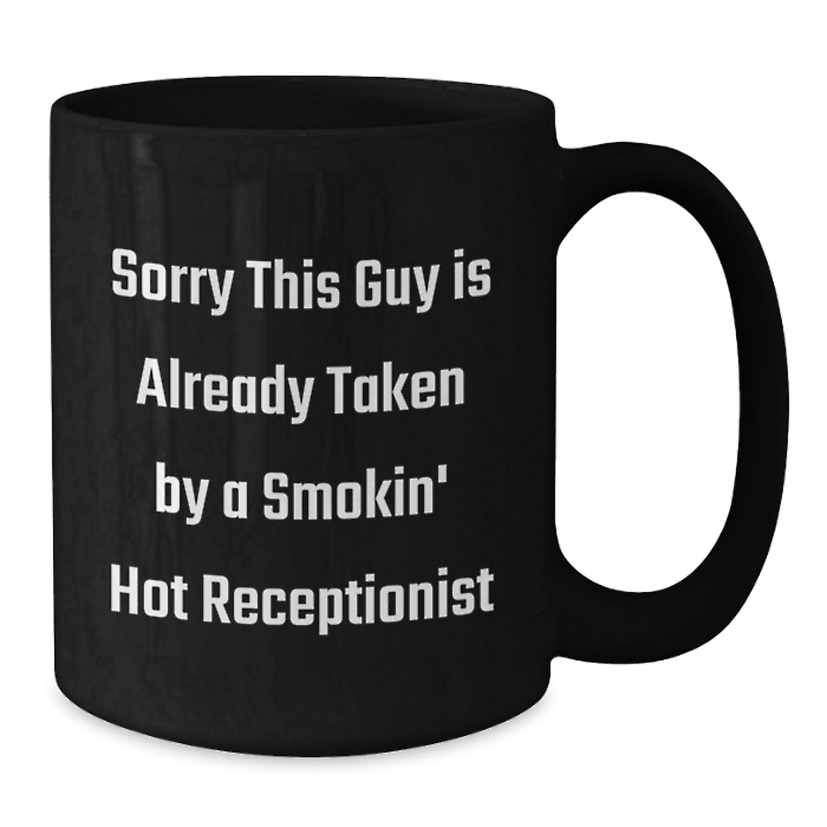 Funny Receptionist Gifts from Friends, Cute Black Coffee Mugs for Birthday Unique Gifts, Smokin' Hot Receptionist Inspiration - Black 11oz/15oz Ceramic Mug - Additional