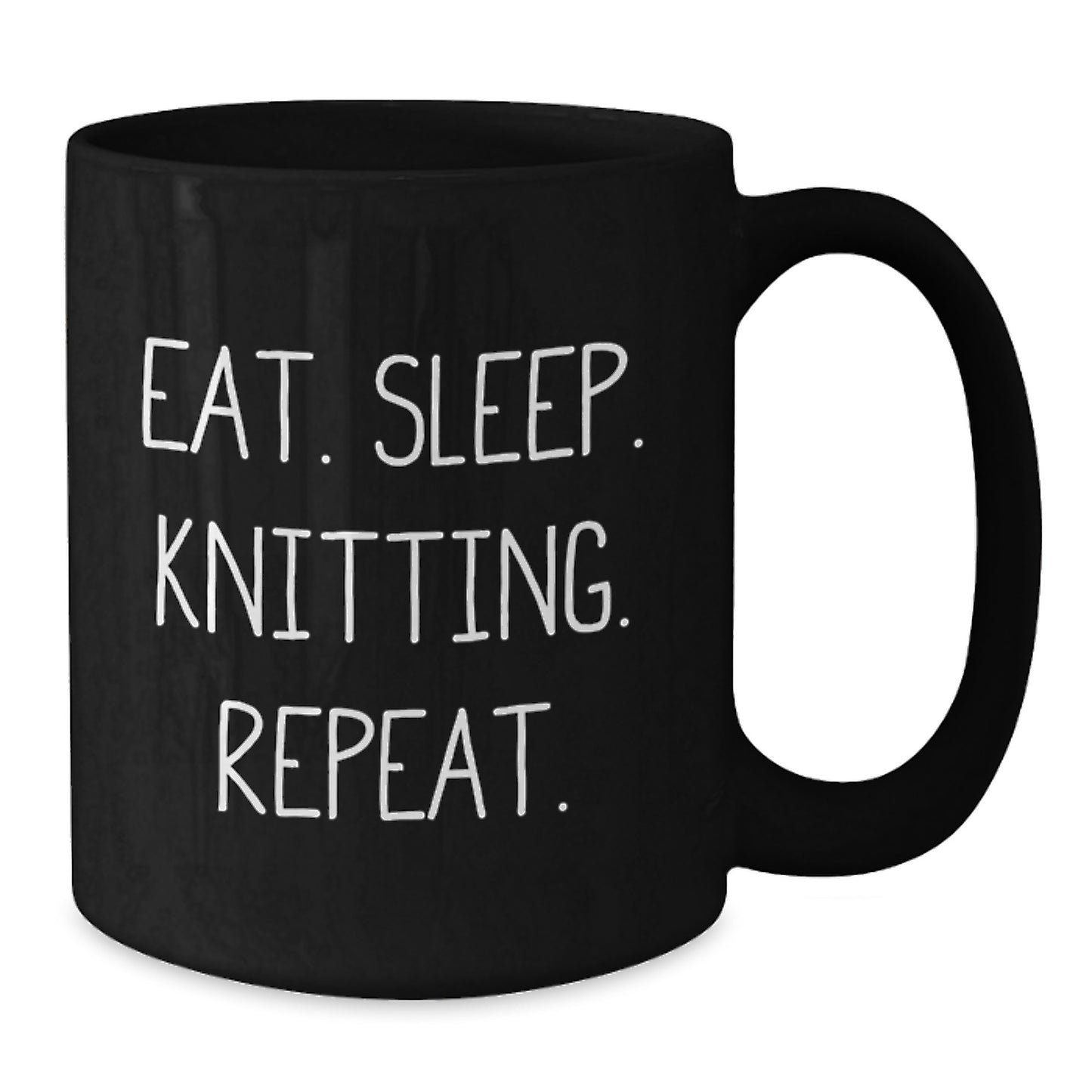 Knitting Enthusiasts Gifts from Family, Friends, or Coworkers for Knitting Lovers - Eat. Sleep. Knitting. Repeat. Black Coffee Mug, Graduation Unique Gifts for Women, Men, or Friends - Additional