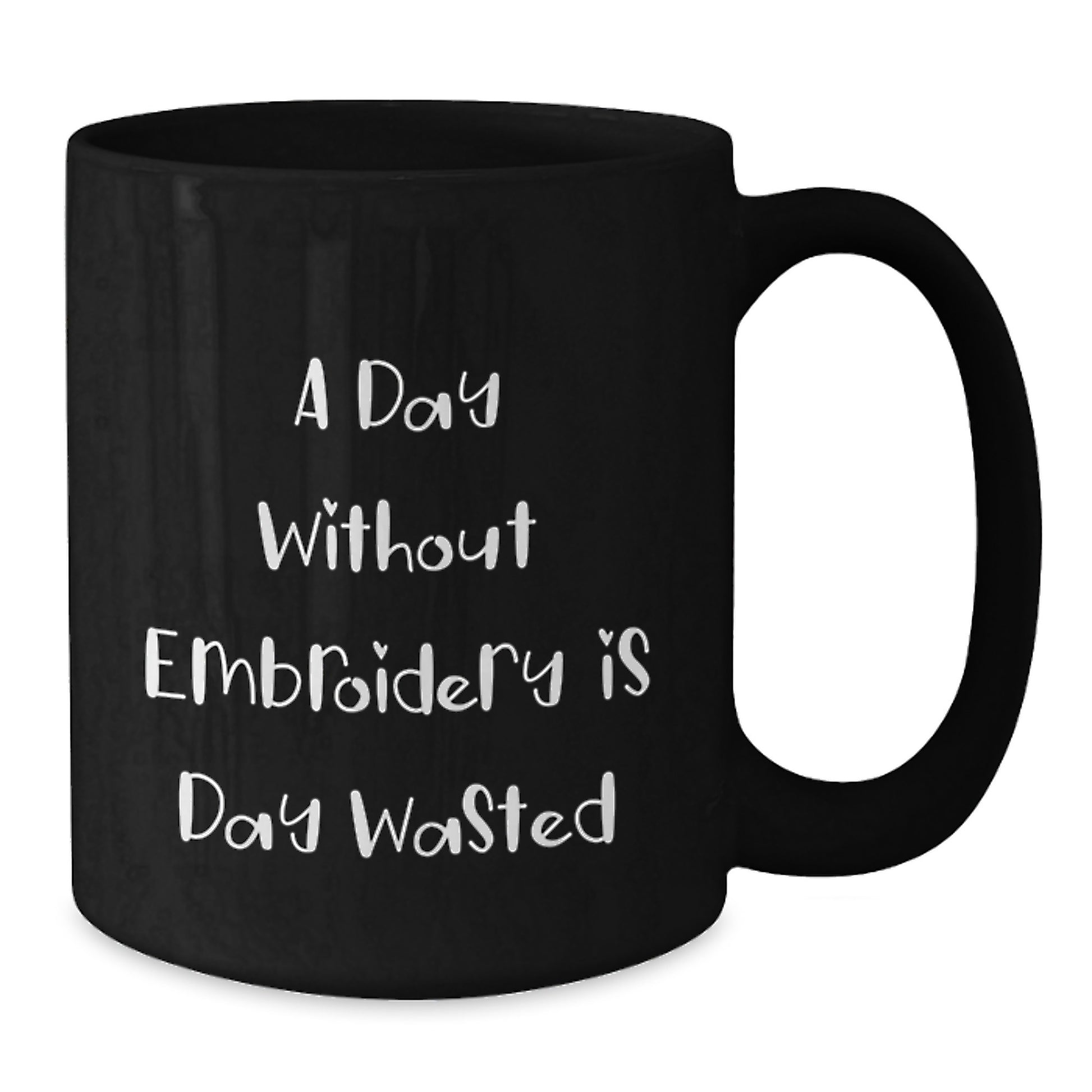 Funny Embroidery Quotes Gifts for Men Women Friends Coworkers Family - Black Coffee Mug for Birthday Unique Gifts from Friends and Family - Additional