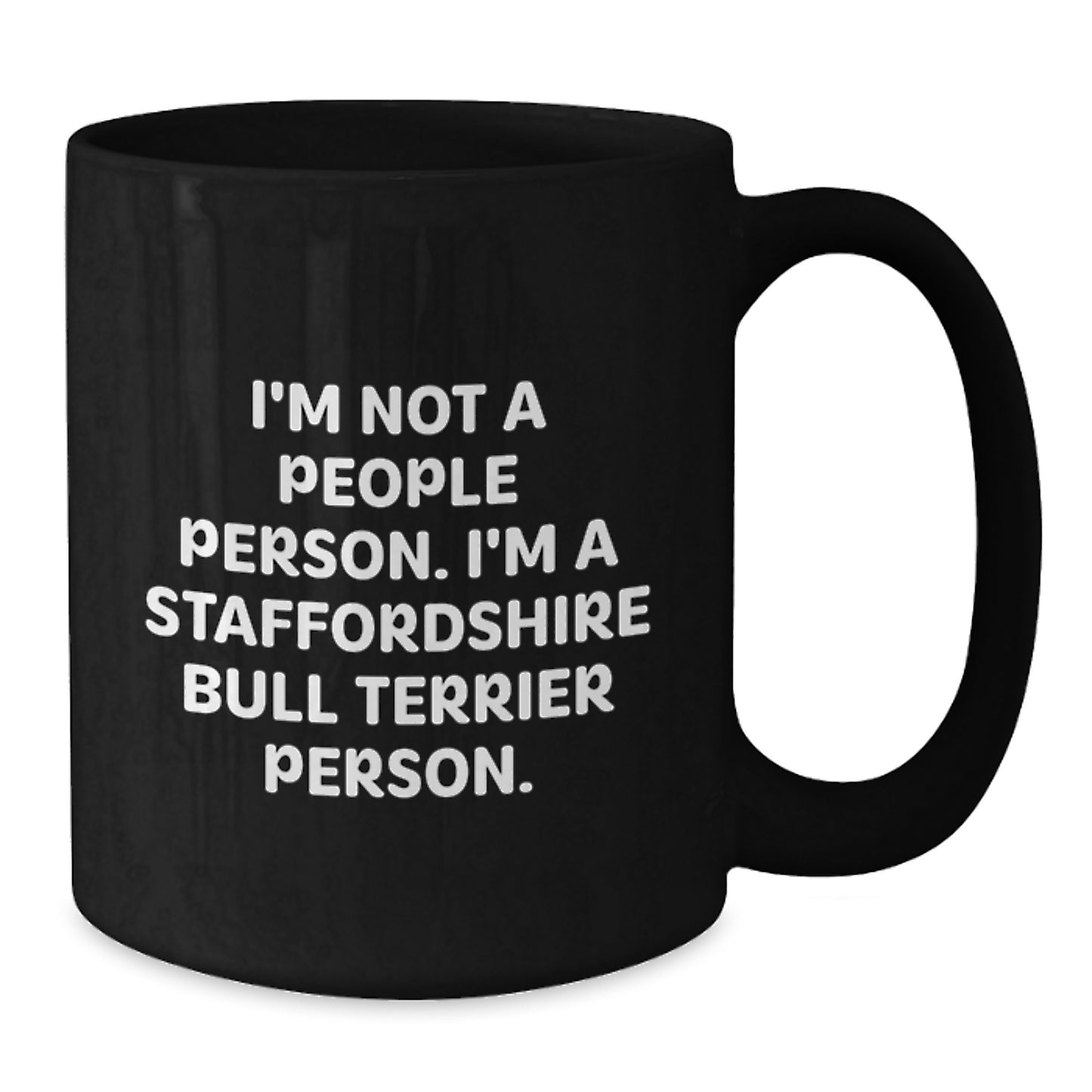 Funny Staffordshire Bull Terrier Dog Gifts, Unique Black Coffee Mugs for Staffy Lovers, Valentine's Unique Gifts from Friends and Family - Additional