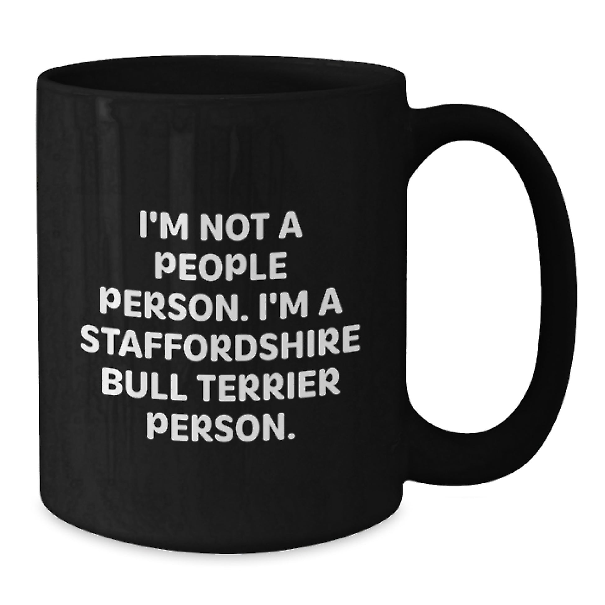 Funny Staffordshire Bull Terrier Dog Gifts, Unique Black Coffee Mugs for Staffy Lovers, Valentine's Unique Gifts from Friends and Family - Additional