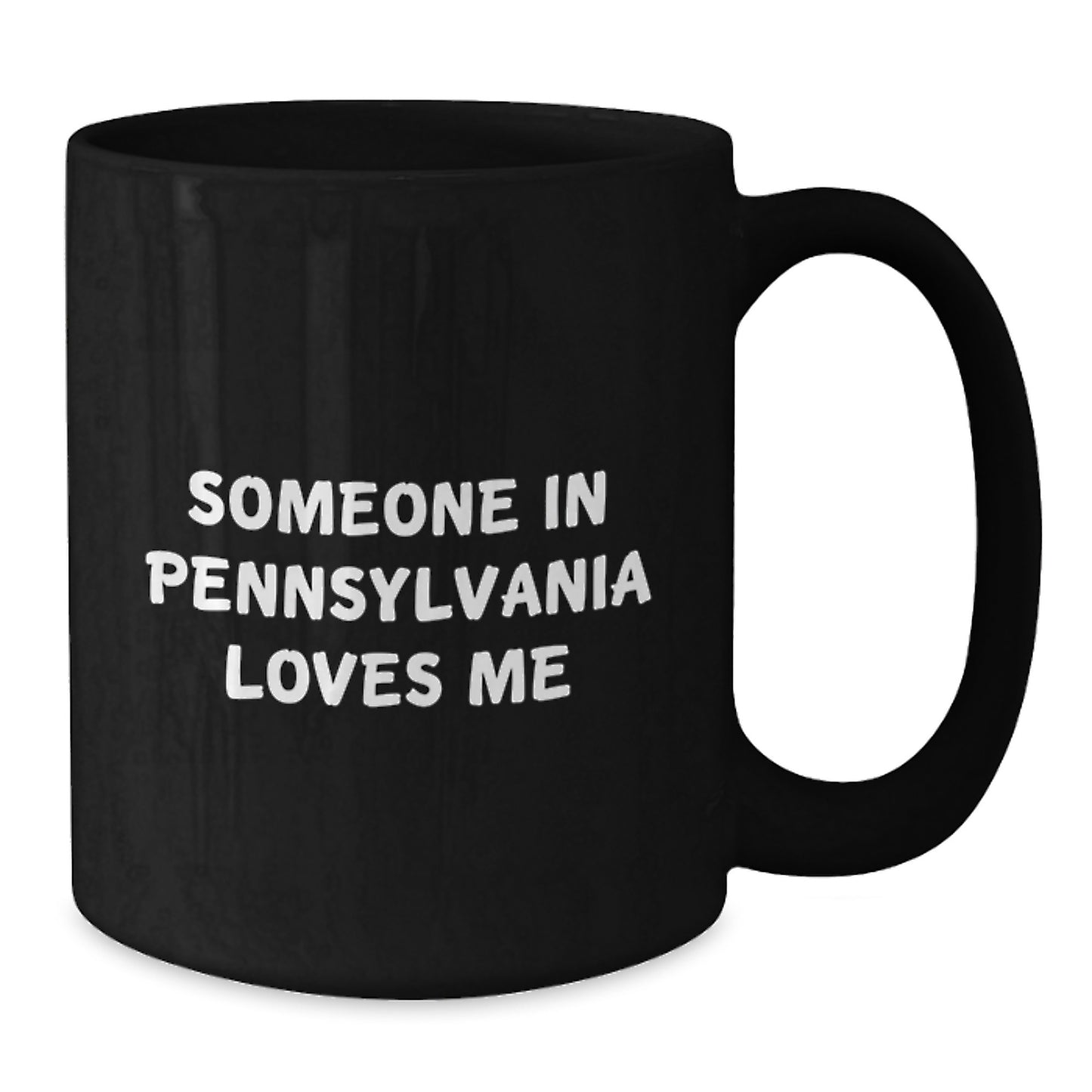 Someone in Pennsylvania Loves Me Funny Birthday Unique Gift for Friends from Pennsylvania Pennsylvania Black Coffee Mug - Additional