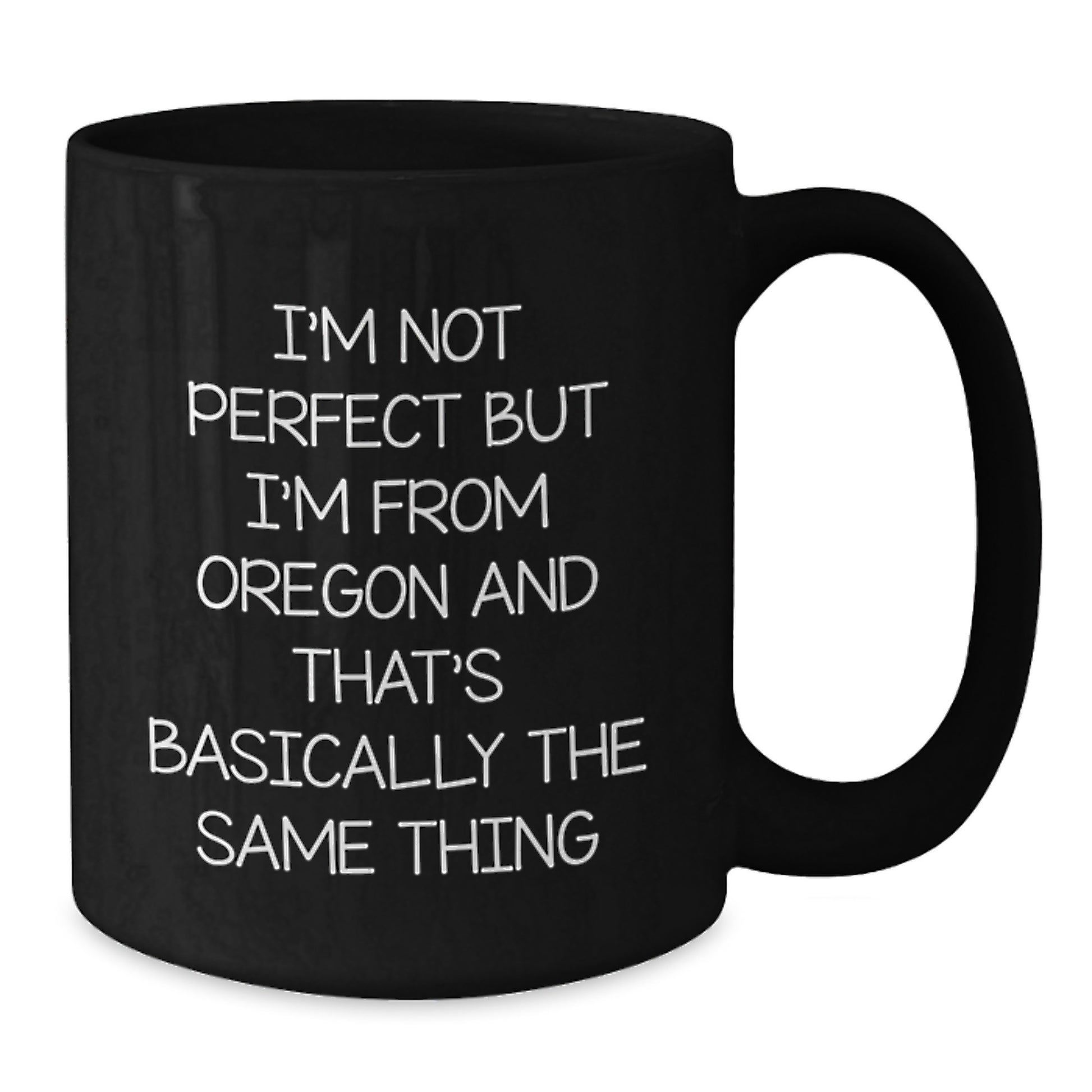 Funny Oregon Gifts, Black Coffee Mug for Birthday, Gifts from Friends to Oregon Women - Additional