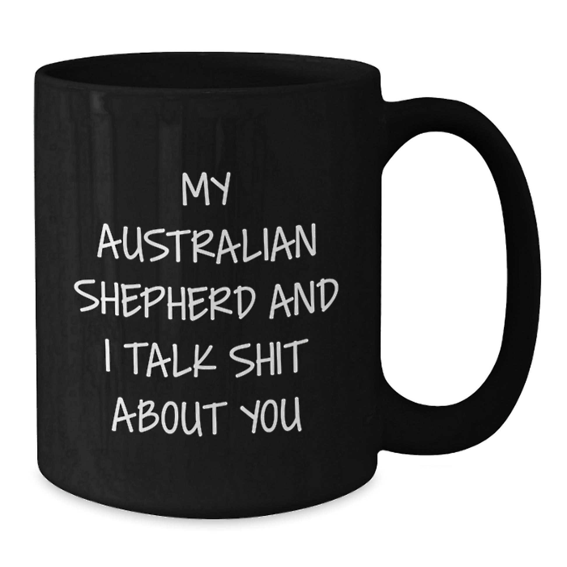 Funny Australian Shepherd Dog Gifts for Men Family from Australian Shepherd Dog Mom or Dad Black Coffee Mug, Graduation Unique Ideas for Australian Shepherd Dog Lovers - Additional
