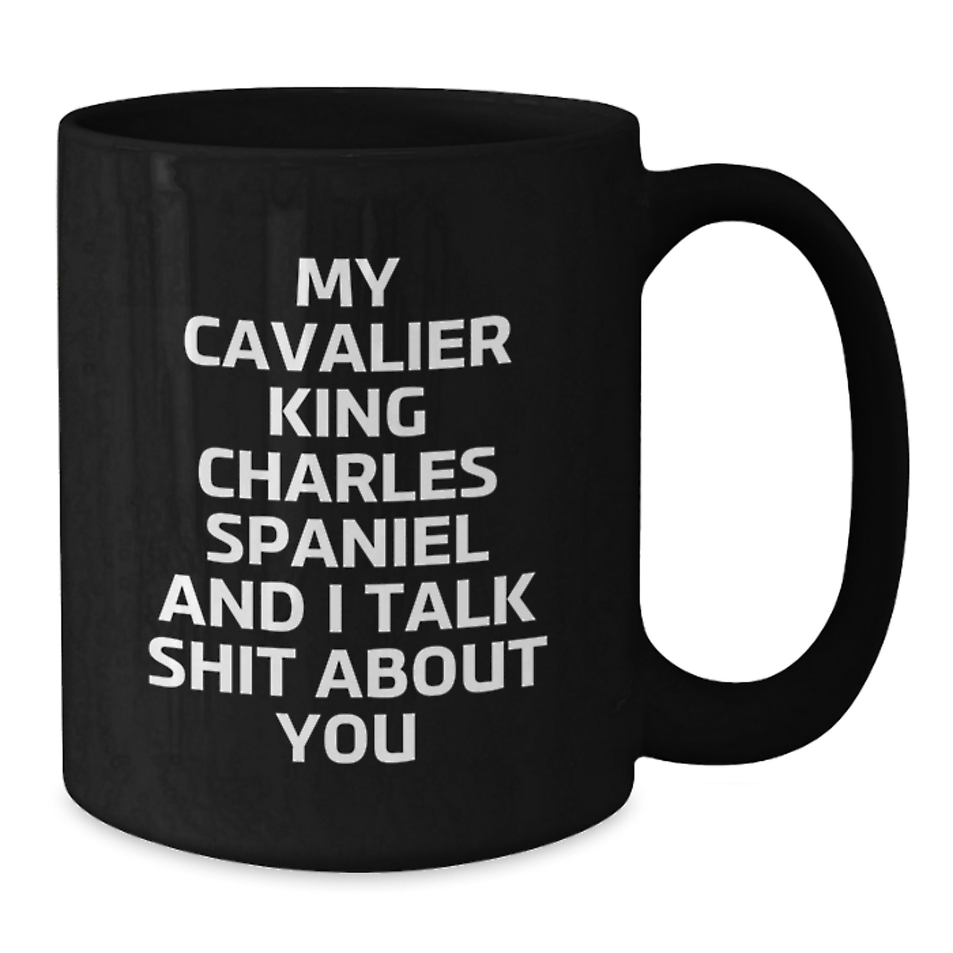 Funny Cavalier King Charles Spaniel Dog Mugs Gifts for Men Women Friends Family - Black Coffee Mug - Additional