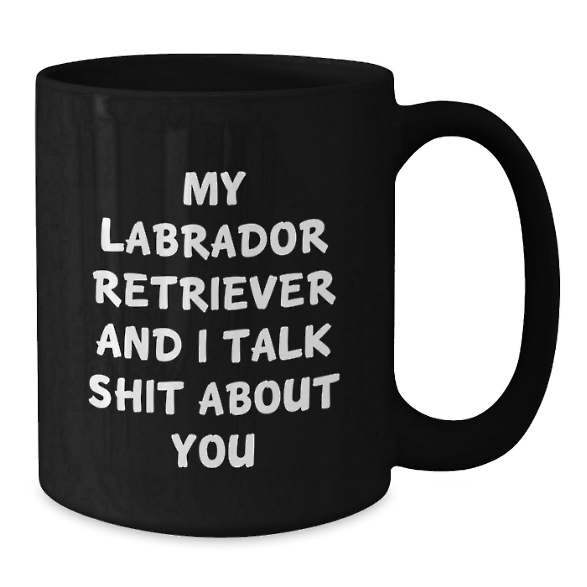 Funny Labrador Retriever Dog Black Coffee Mug Gifts for Him from Friends - Additional