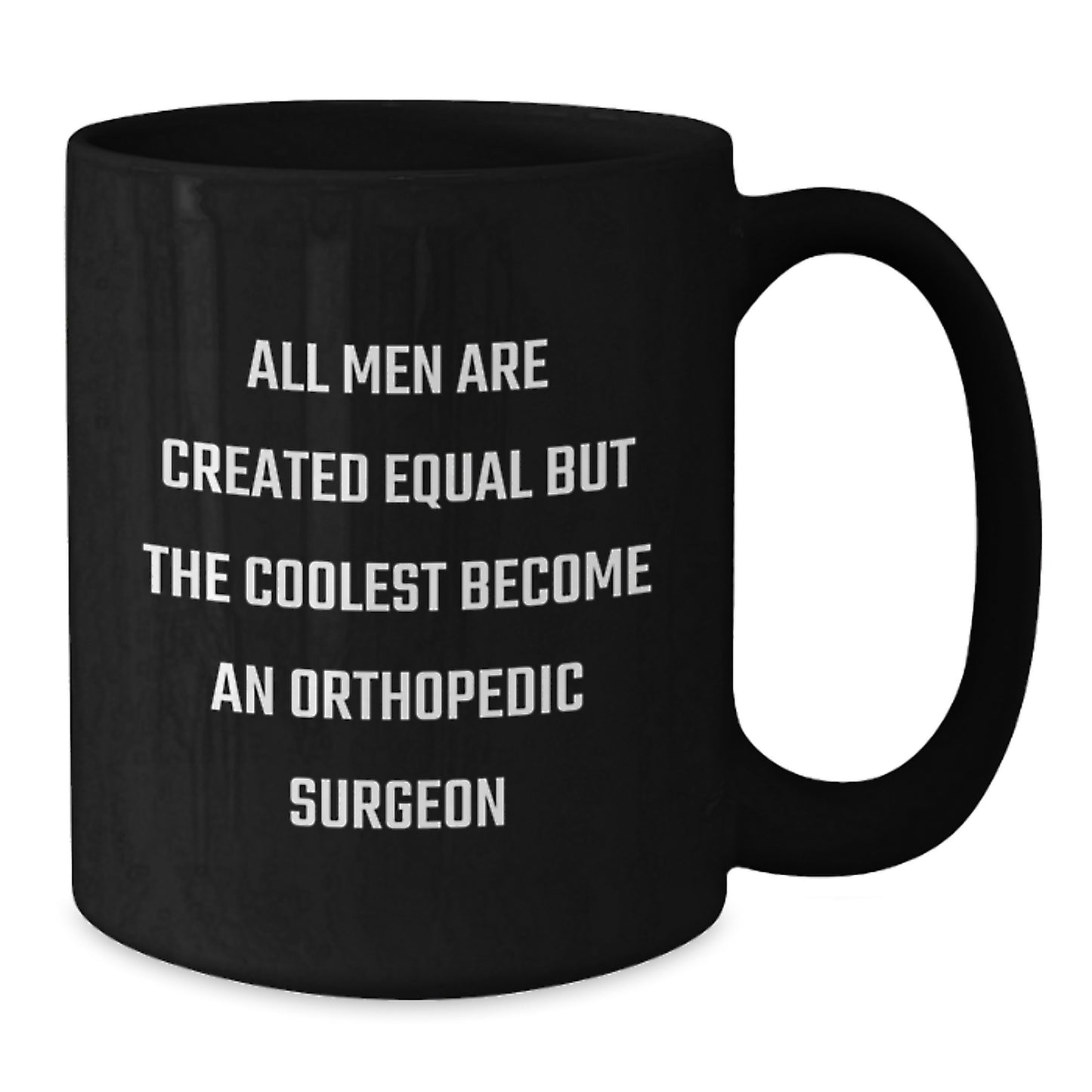Orthopedic Surgeon Keepsake Black Coffee Mug for Him Birthday Gift - Additional