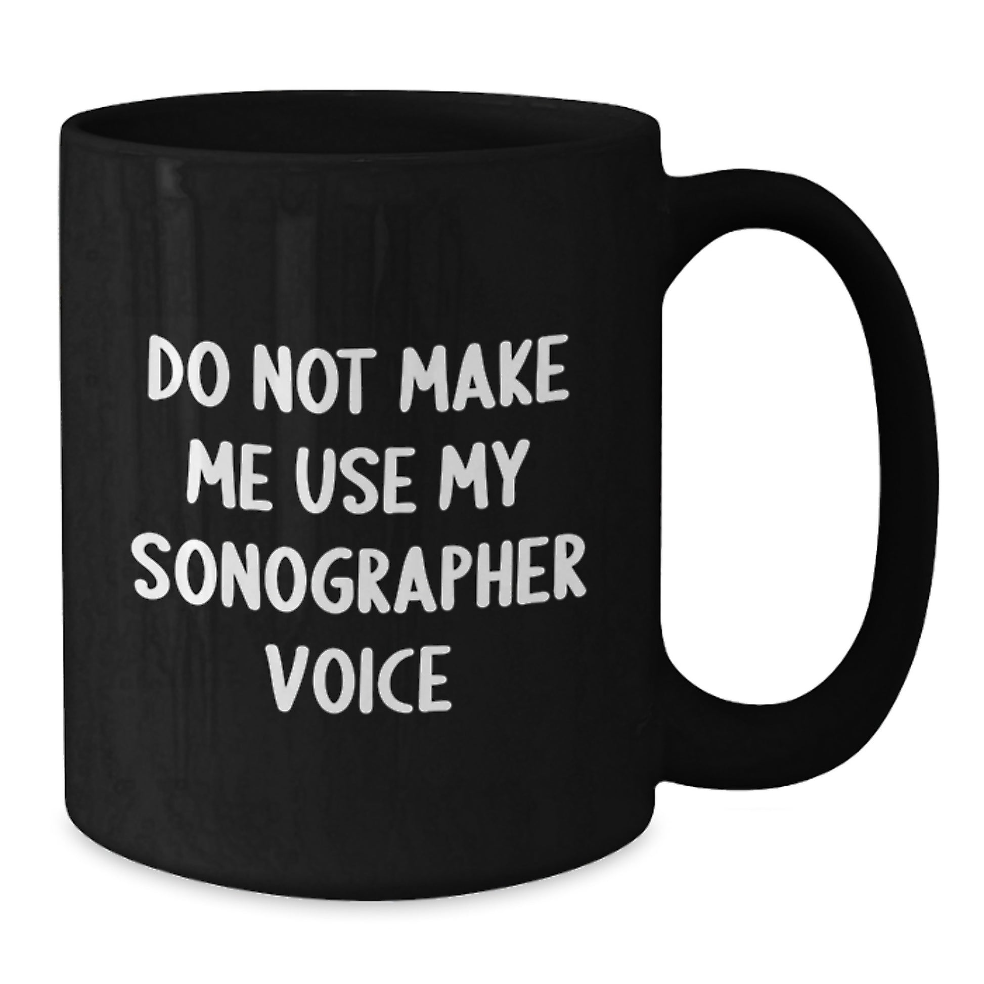 Funny Sonographer Quotes Black Coffee Mugs Gifts from Friends for Sonographer, Unique Christmas Unique Gifts for Men Women Coworkers Family - Additional