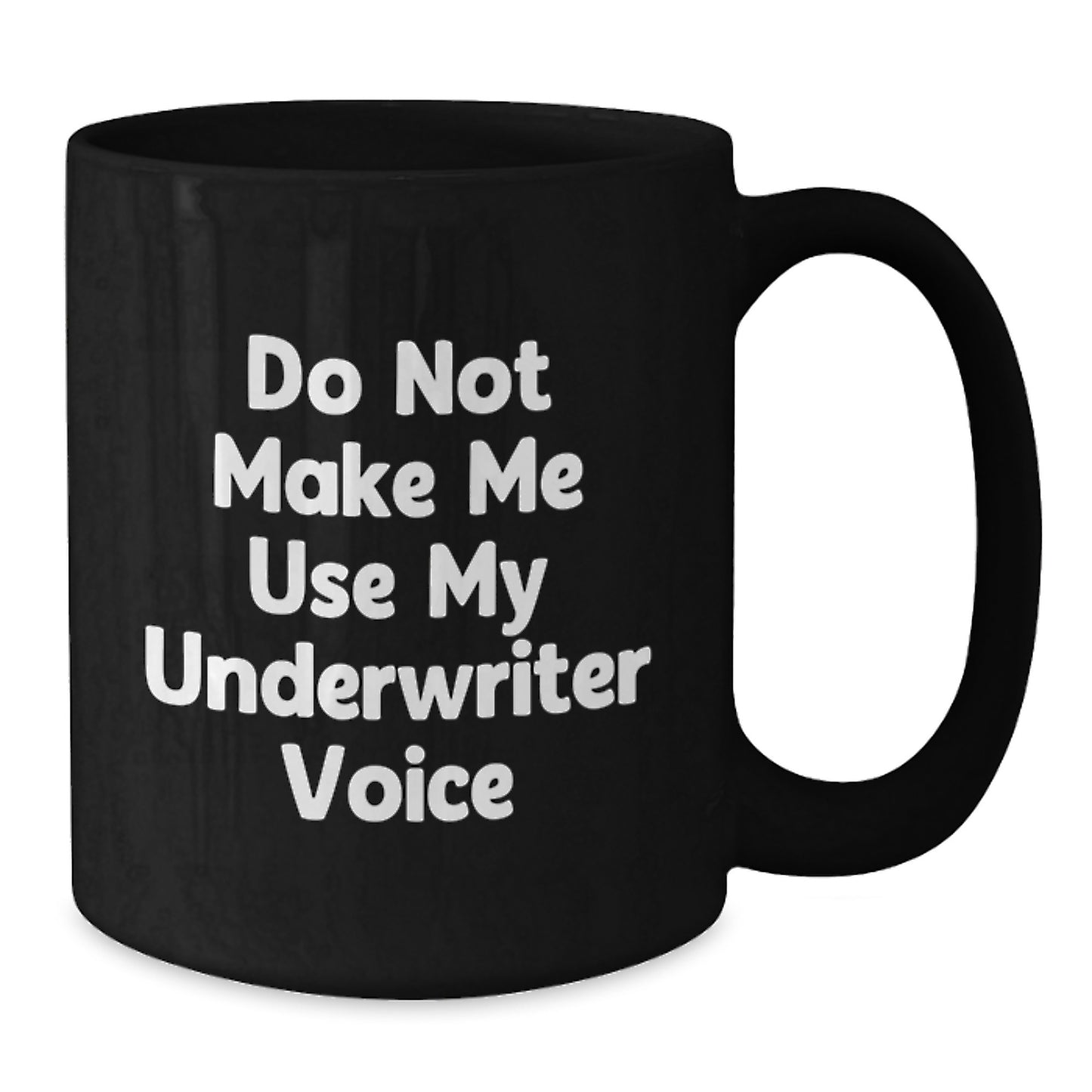 Funny Underwriter Gifts for Her - Black Coffee Mug from Family, Mother's Day Unique Gifts for Underwriter Women - Additional