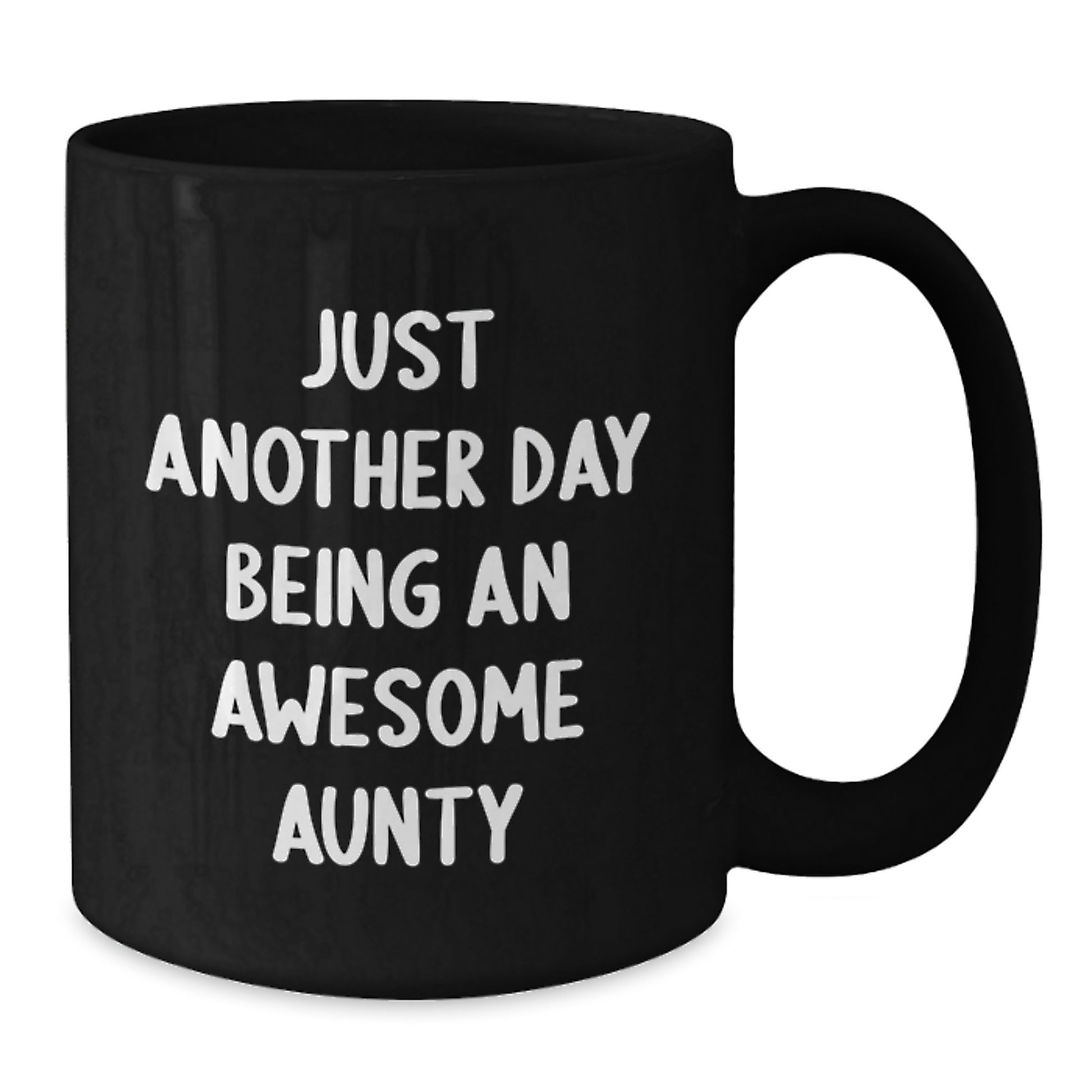 Funny Aunty Gifts from Family and Friends - Just Another Day Being An Awesome Aunty Black Coffee Mug for Aunty Christmas Unique Presents - Additional
