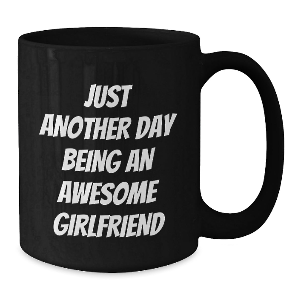 Girlfriend Gift Encouraging Quote Coffee Mug Keepsake - Additional