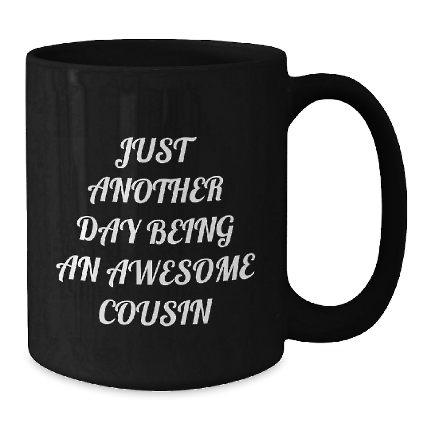 Funny Cousin Gifts, Unique Black Coffee Mug for Cousin, Perfect for Mother's Day - Additional