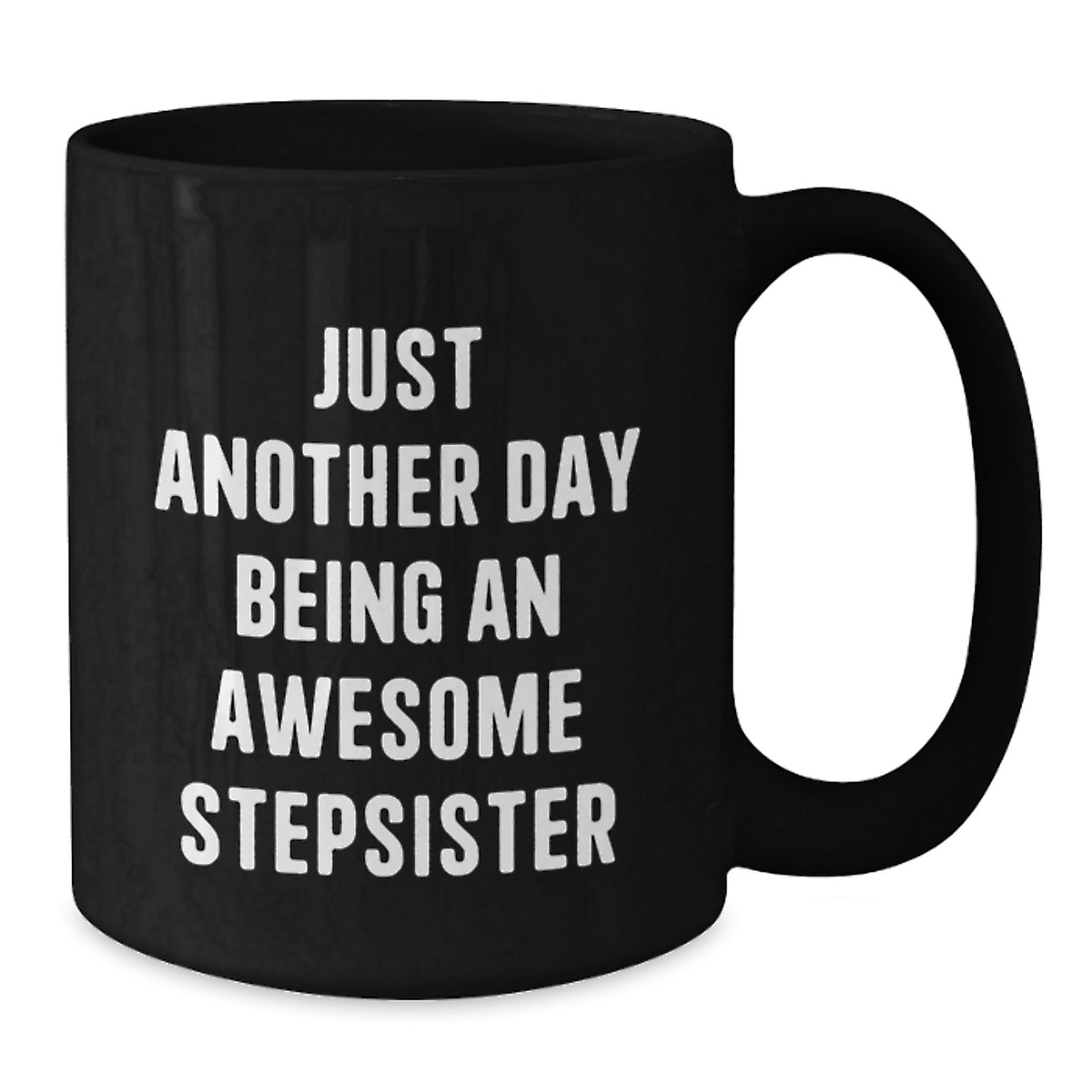 Stepsister Gift A Playful Keepsake for Him - Awesome Stepsister Quote - Additional