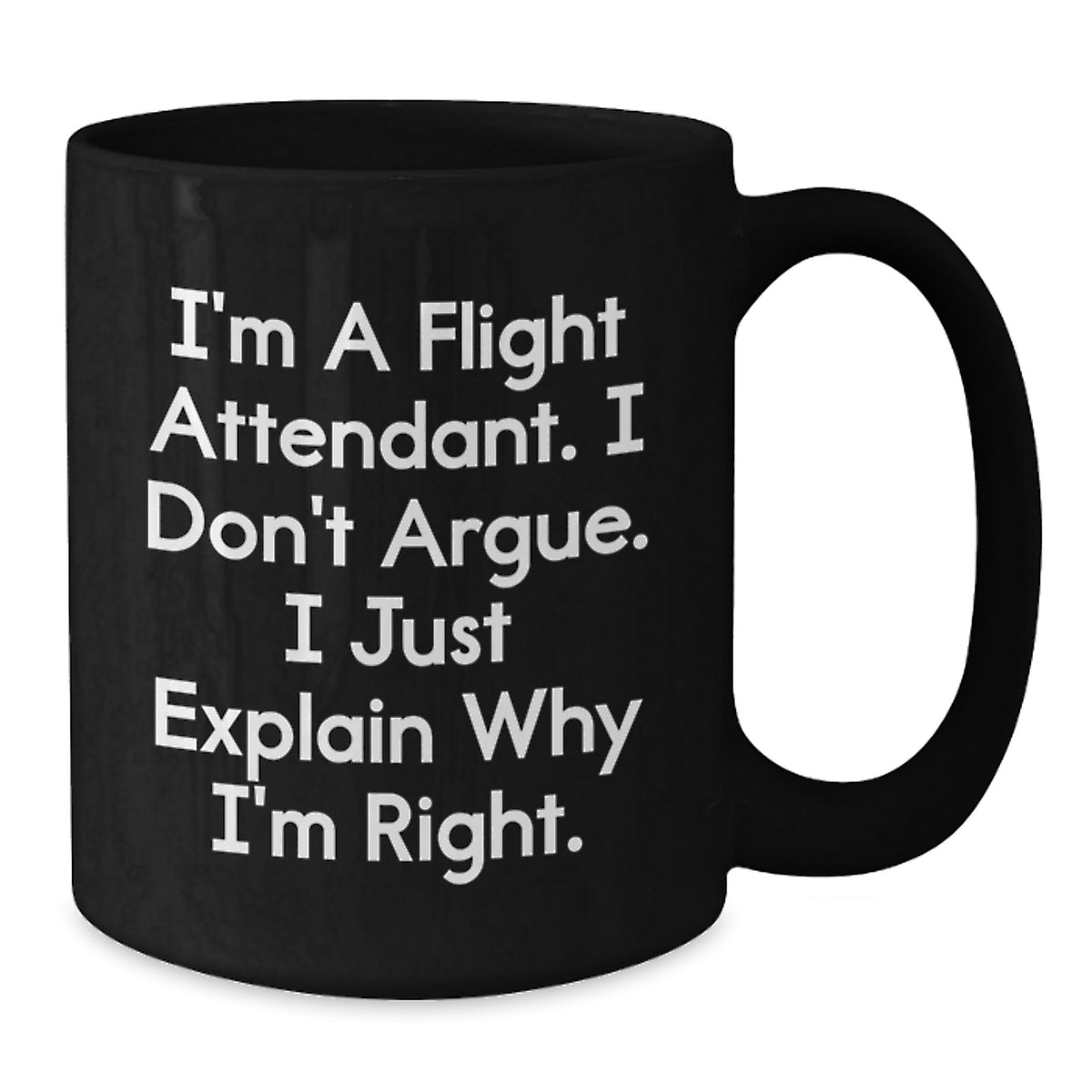 Flight Attendant Gift for Him - Witty Keepsake Coffee Mug Present - Additional
