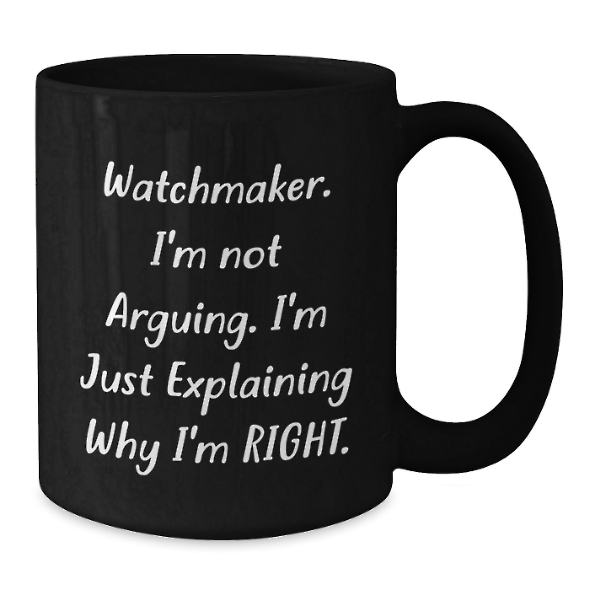 Funny Watchmaker Coffee Mug Gifts from Friends for Men Women Christmas Unique - Additional