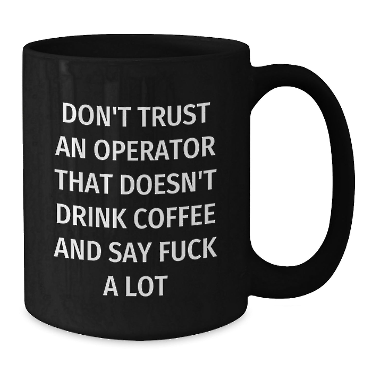 Funny Operator Gifts, Black Coffee Mug for Operator, Graduation Unique Gifts from Friends, Operator Coffee Lovers, Say 'F--k A Lot' Quote - Additional