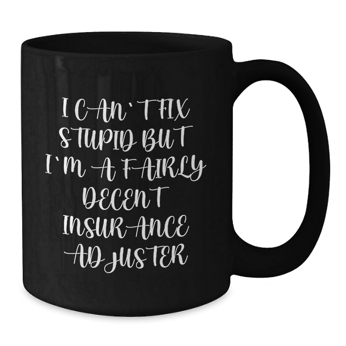 Christmas Gift for Her - Fairly Decent Insurance Adjuster Present - Additional